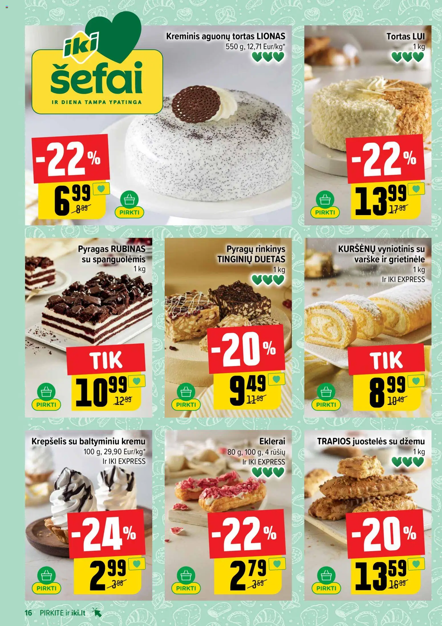 IKI akcijos nuo 2026.07.13 | Puslapis: 16 | Prekių: Grietinėlė, Tortas, Pyragas, Varškė
