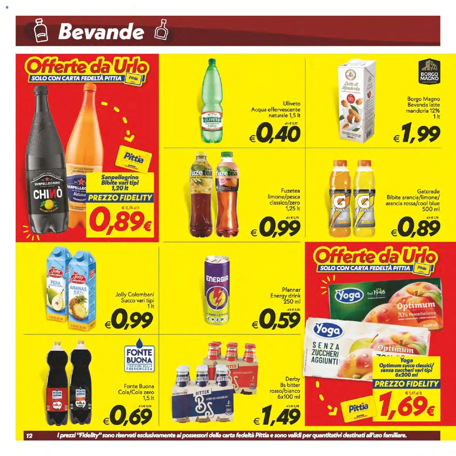 Volantino SuperConveniente del 14/07/2026 | Pagina: 12 | Prodotti: Succo, Acqua, Ananas, Bibite