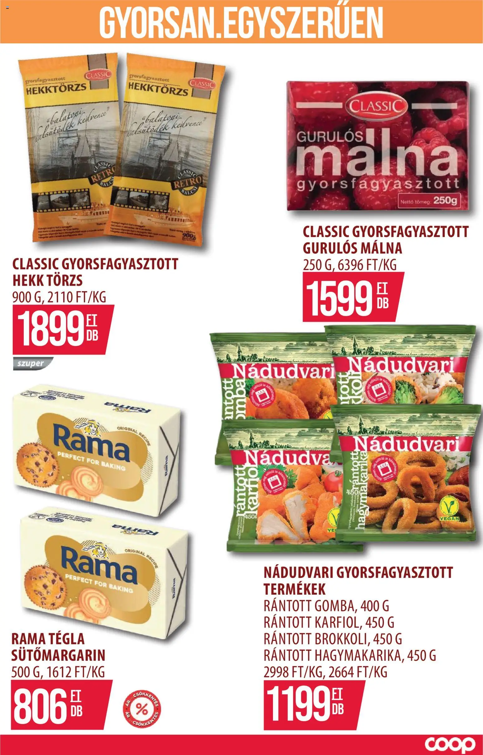 COOP Szolnok akciós ujság - amely érvényes a következő dátumtól: 2026.09.10. | Oldal: 14 | Termékek: Málna, Rama, Vegán, Gyorsfagyasztott