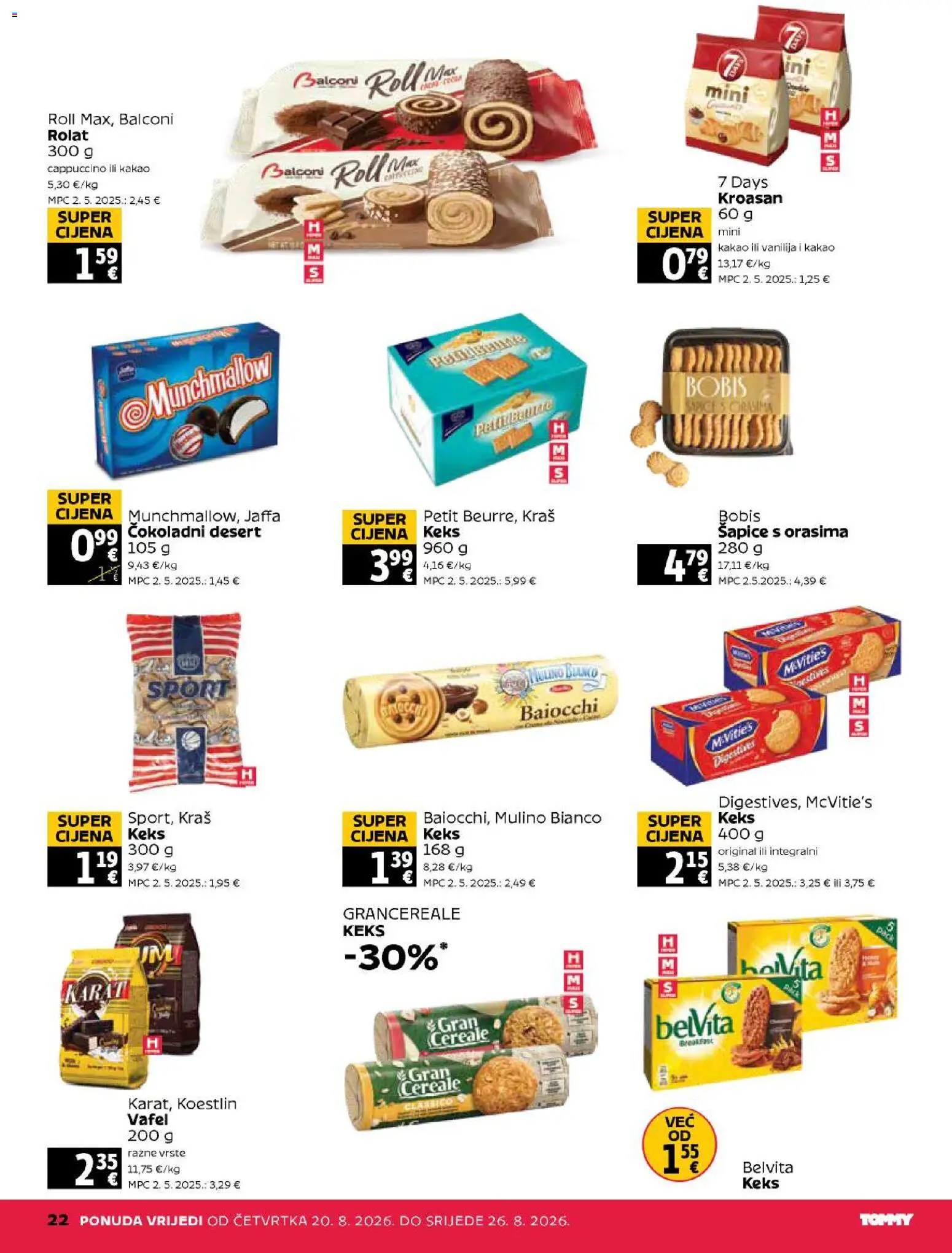 Tommy katalog | vrijedi od 20.08.2026 | Stranica: 22 | Proizvodi: Keks, Desert, Kroasan, Cappuccino