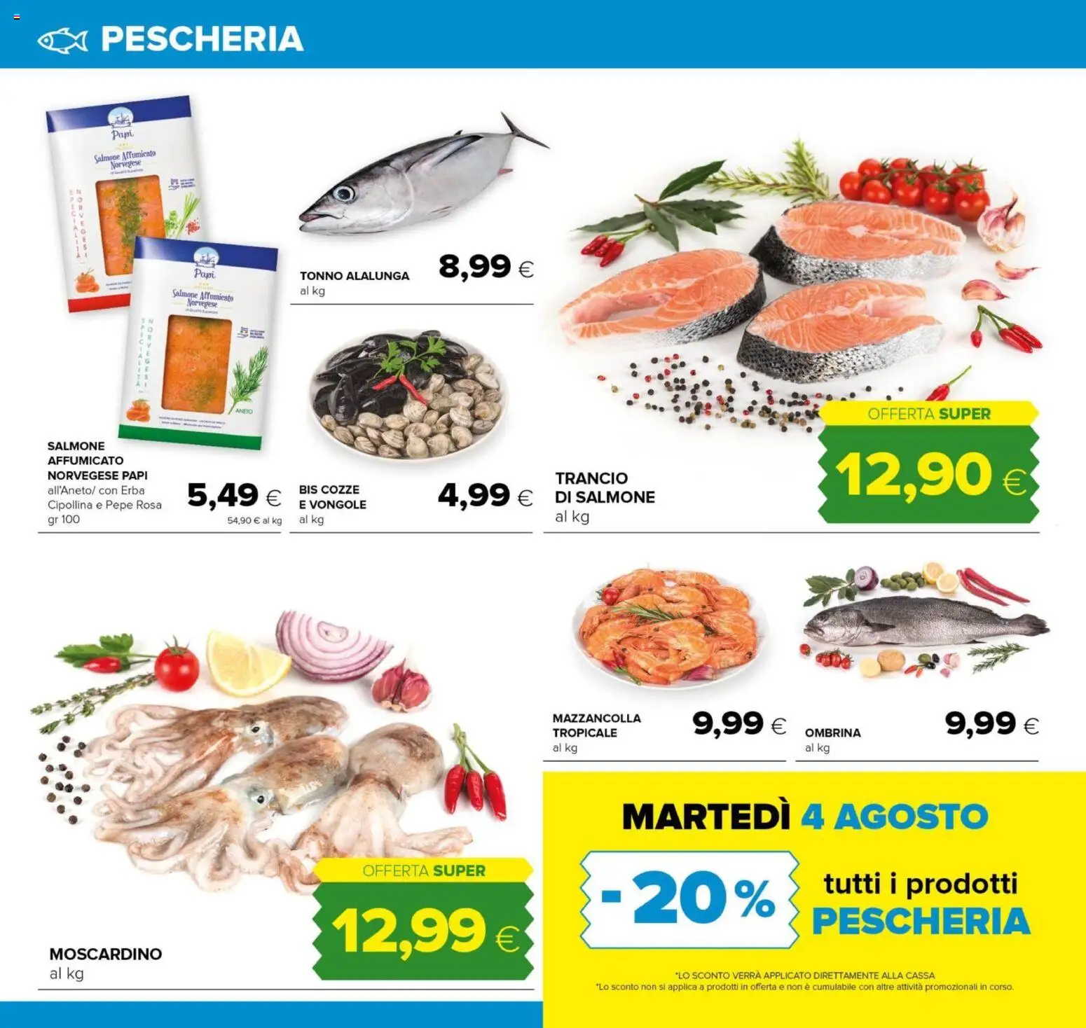 Volantino Oasi del 29/07/2026 | Pagina: 10 | Prodotti: Salmone, Vongole, Pepe, Tonno