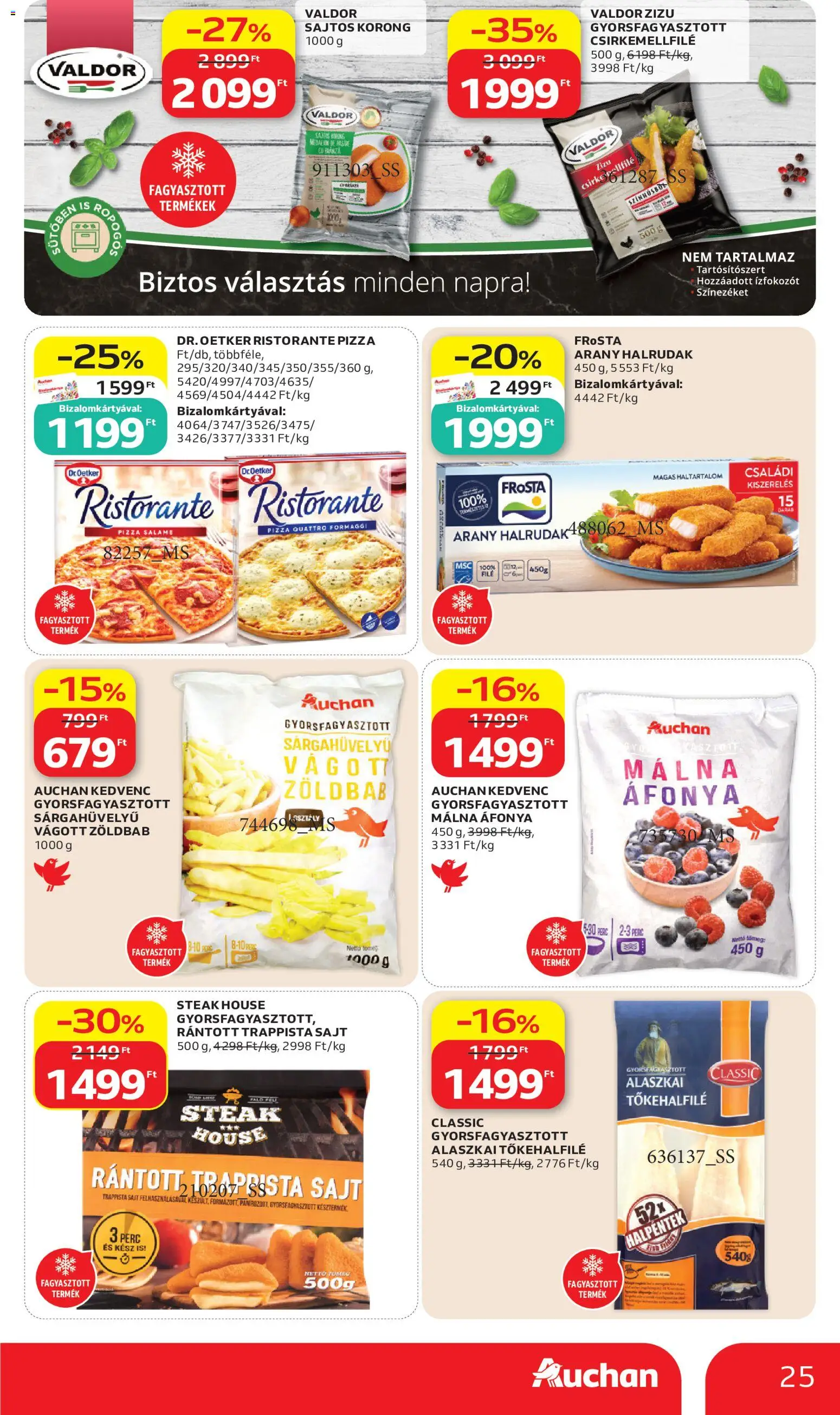 Auchan akciós ujság - amely érvényes a következő dátumtól: 11.06.2026 | Oldal: 25 | Termékek: Áfonya, Pizza, Trappista sajt, Zöldbab
