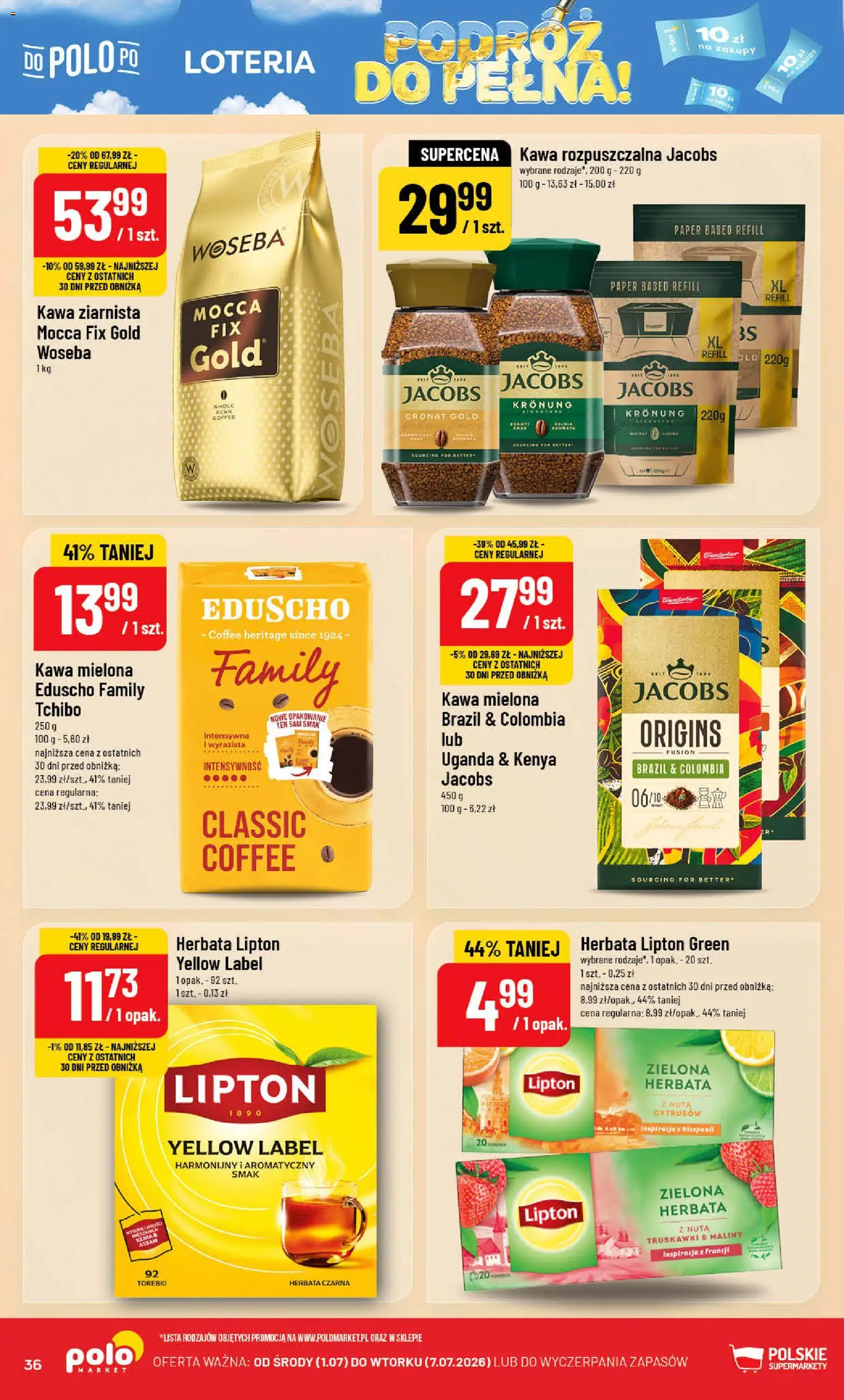 POLOmarket gazetka od 01.07.2026 | Strona: 36 | Produkty: Maliny, Kawa ziarnista, Herbata lipton, Herbata
