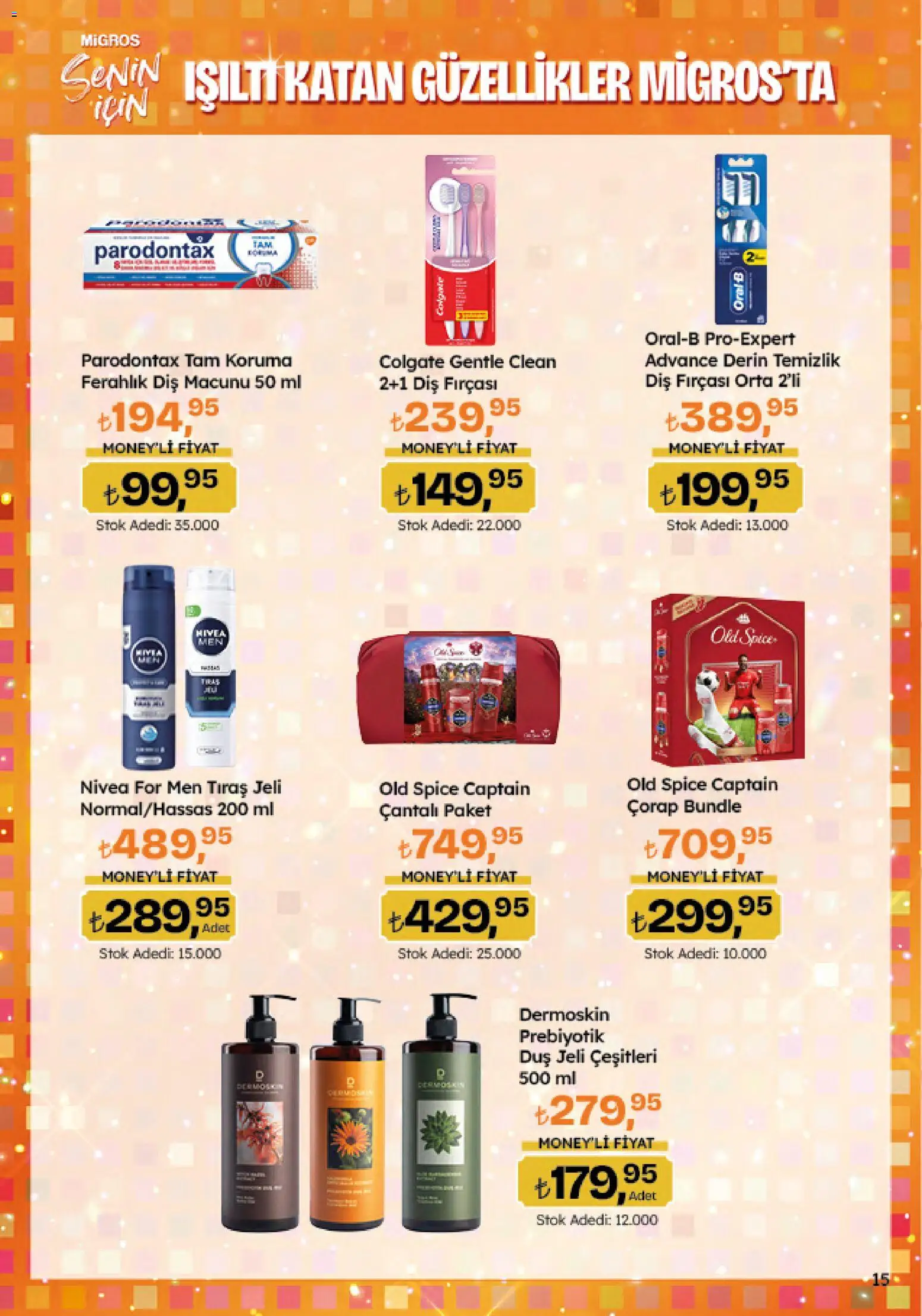Migros Katalog - Migroskop - 04.06.2026 tarihinden itibaren geçerlidir | Sayfa: 15 | Ürünler: Duş jeli, Diş macunu, Diş fırçası, Çorap