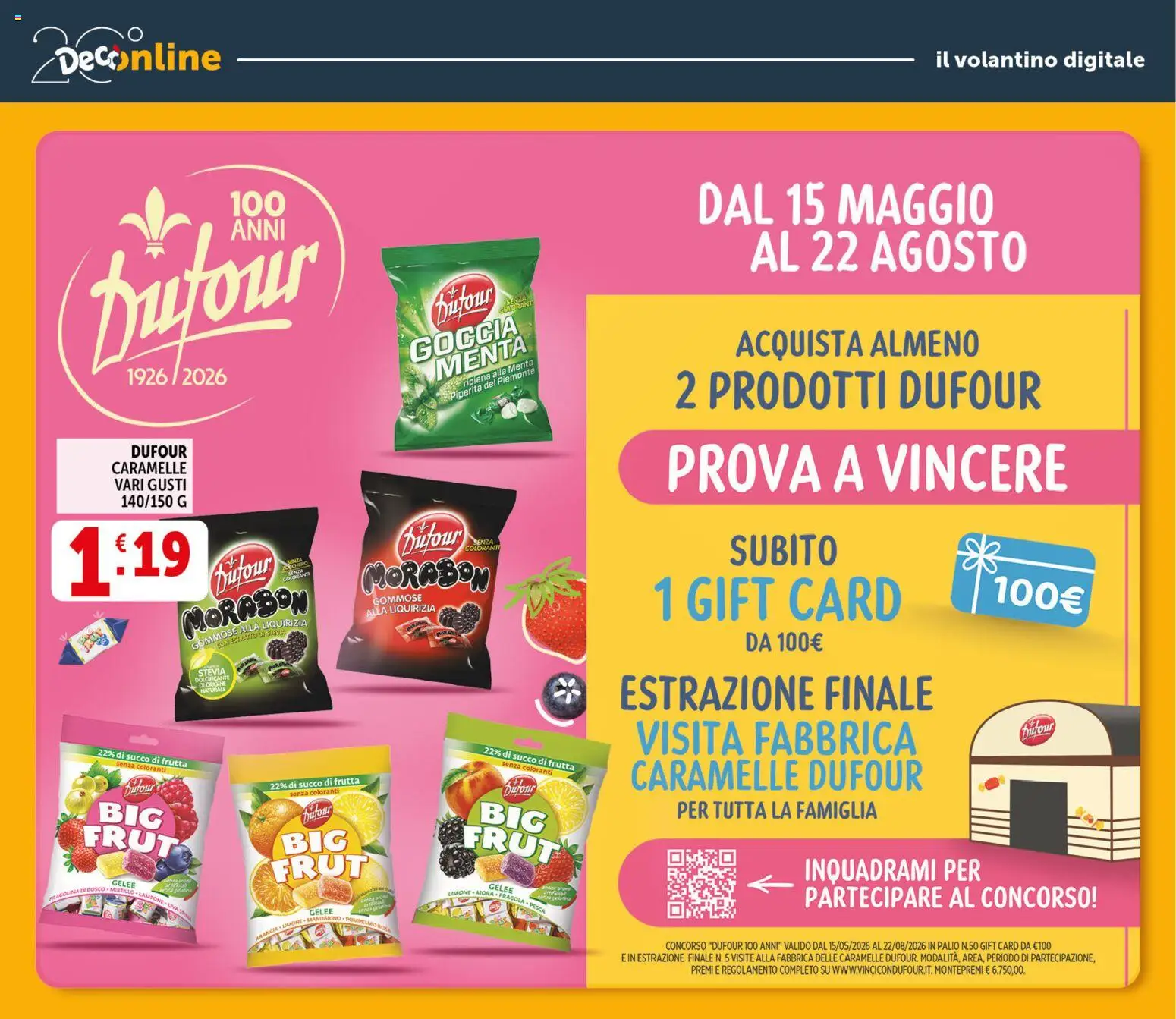 Volantino Decò del 29.05.2026 | Pagina: 26 | Prodotti: Succo, Caramelle, Frutta, Menta