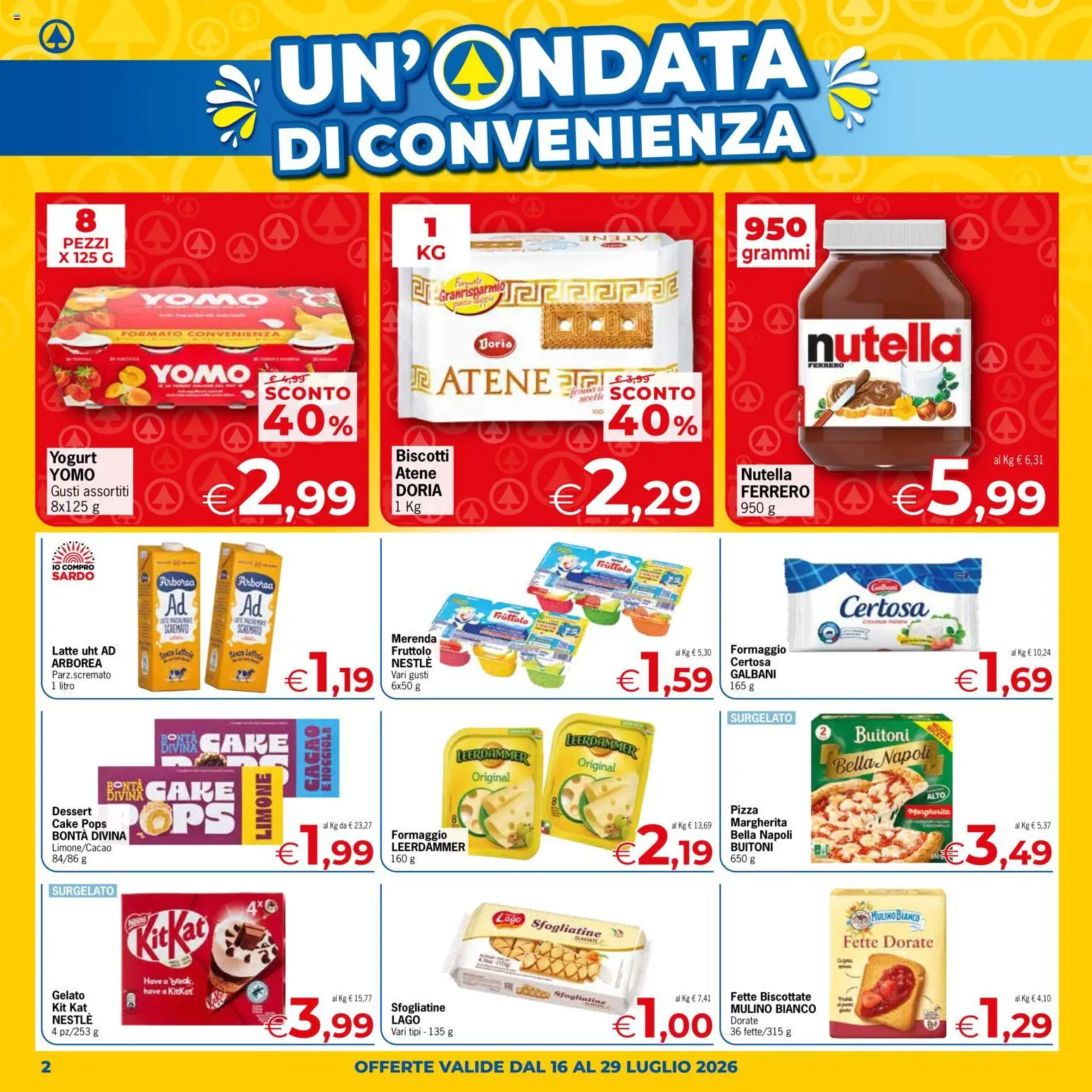 Volantino Eurospar del 16/07/2026 | Pagina: 2 | Prodotti: Yogurt, Biscotti, Limone, Nutella