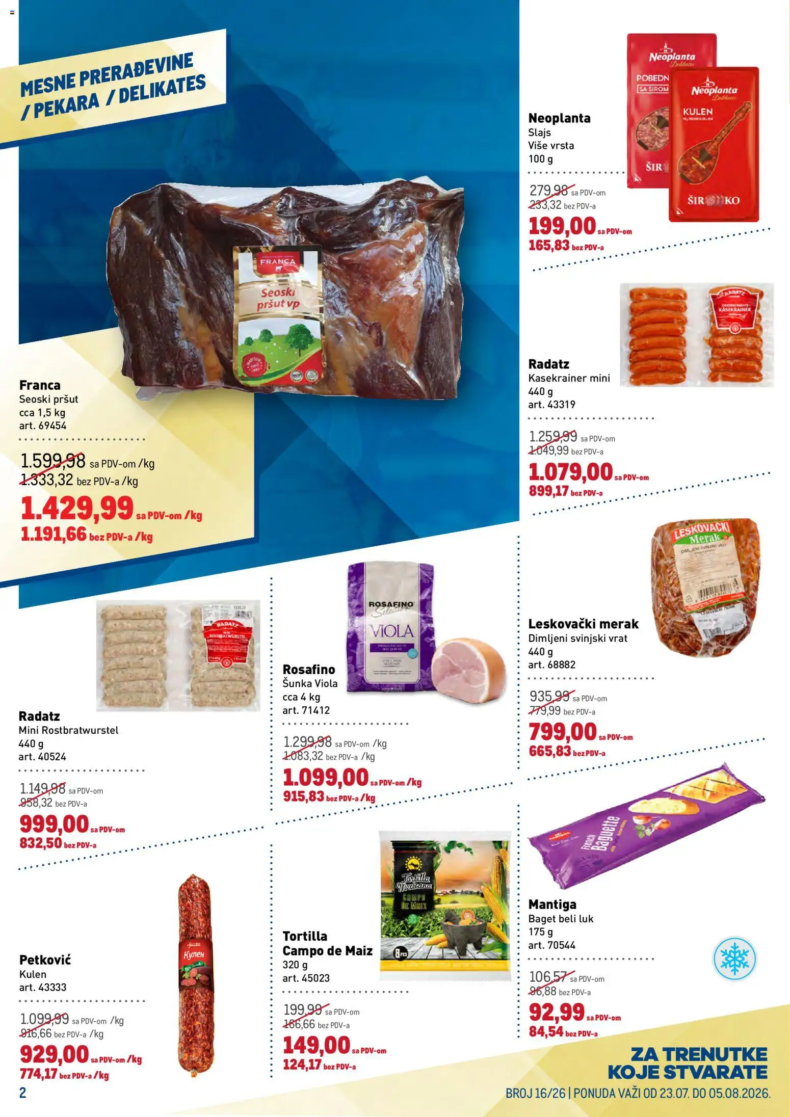 Metro katalog - važi od 23.07.2026 | Strana: 2 | Proizvode: Dimljeni svinjski vrat, Pršut, Baget, Beli luk