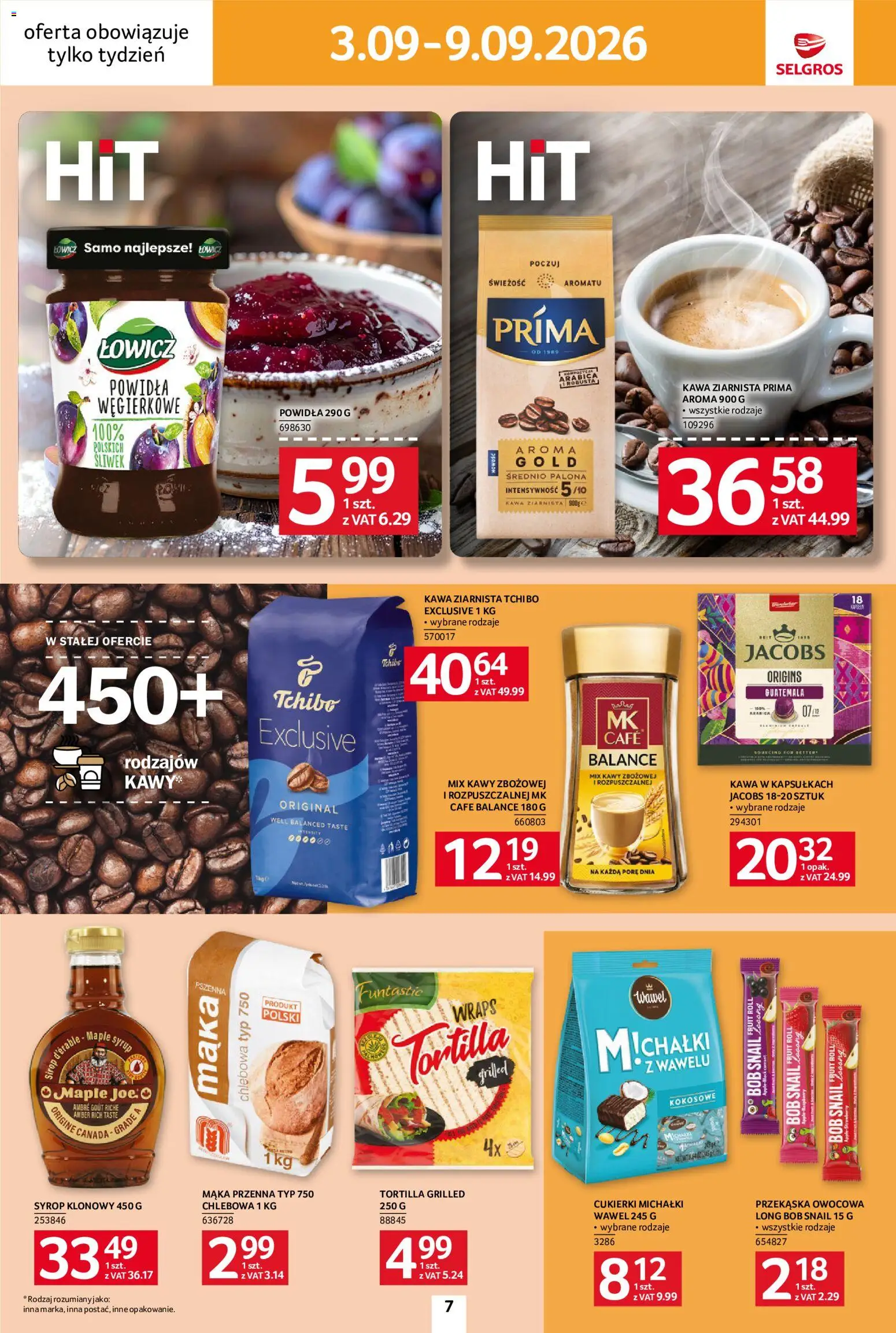 Selgros cash&carry gazetka - Jeszcze więcej super promocji od 03.09.2026 | Strona: 7 | Produkty: Jacobs, Tchibo, Powidła, Cukierki