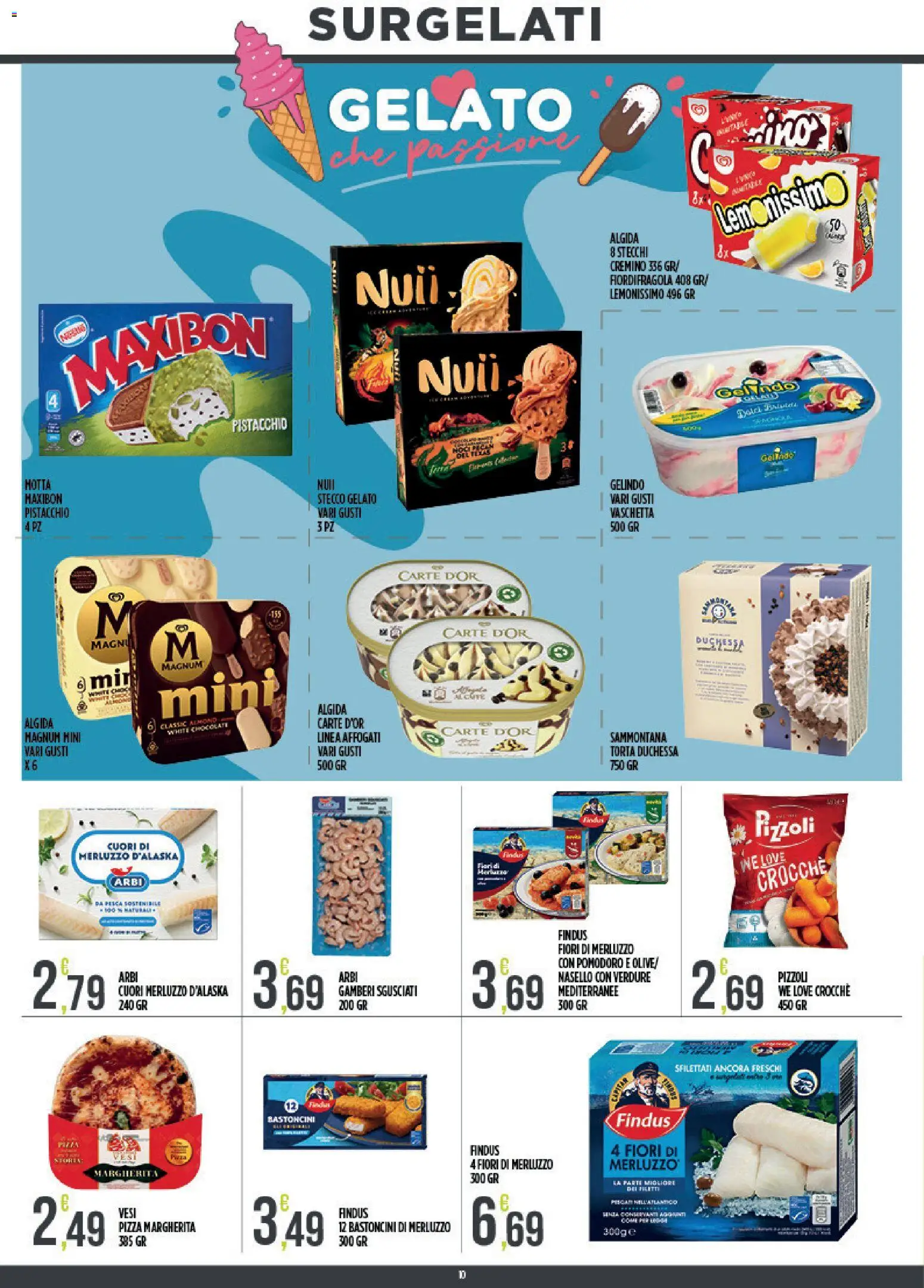 Volantino Euroesse del 10/08/2026 | Pagina: 10 | Prodotti: Gelato, Verdure, Pomodoro, Fiori