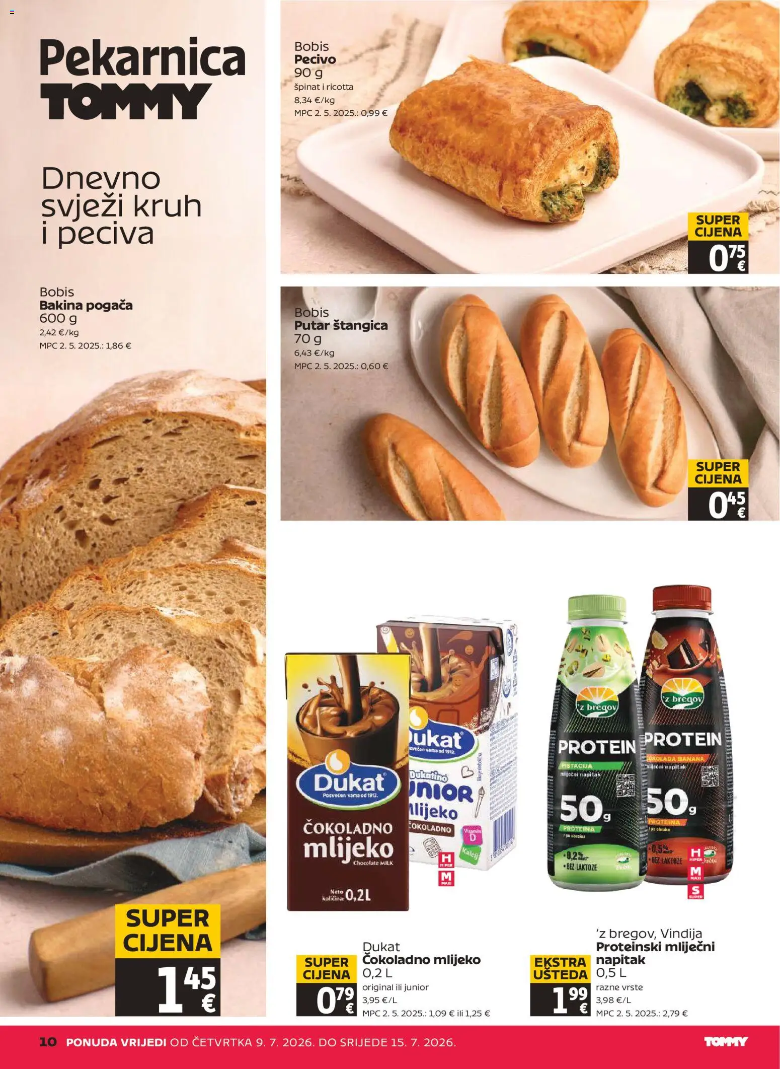 Tommy katalog | vrijedi od 09.07.2026 | Stranica: 10 | Proizvodi: Špinat, Mlijeko, Kruh, Pecivo