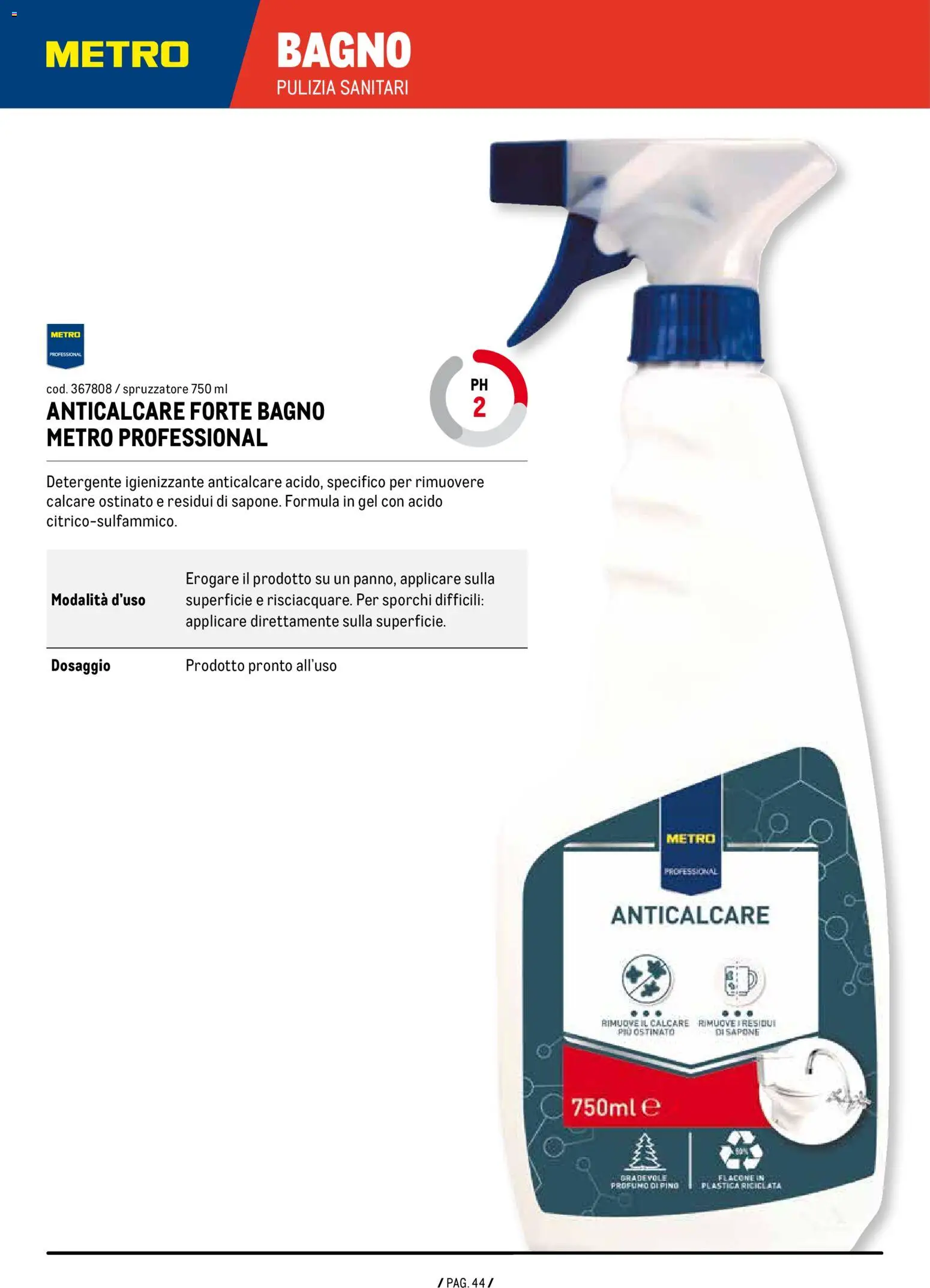 Volantino Metro del 07.01.2026 | Pagina: 44 | Prodotti: Sapone, Detergente, Anticalcare, Bagno