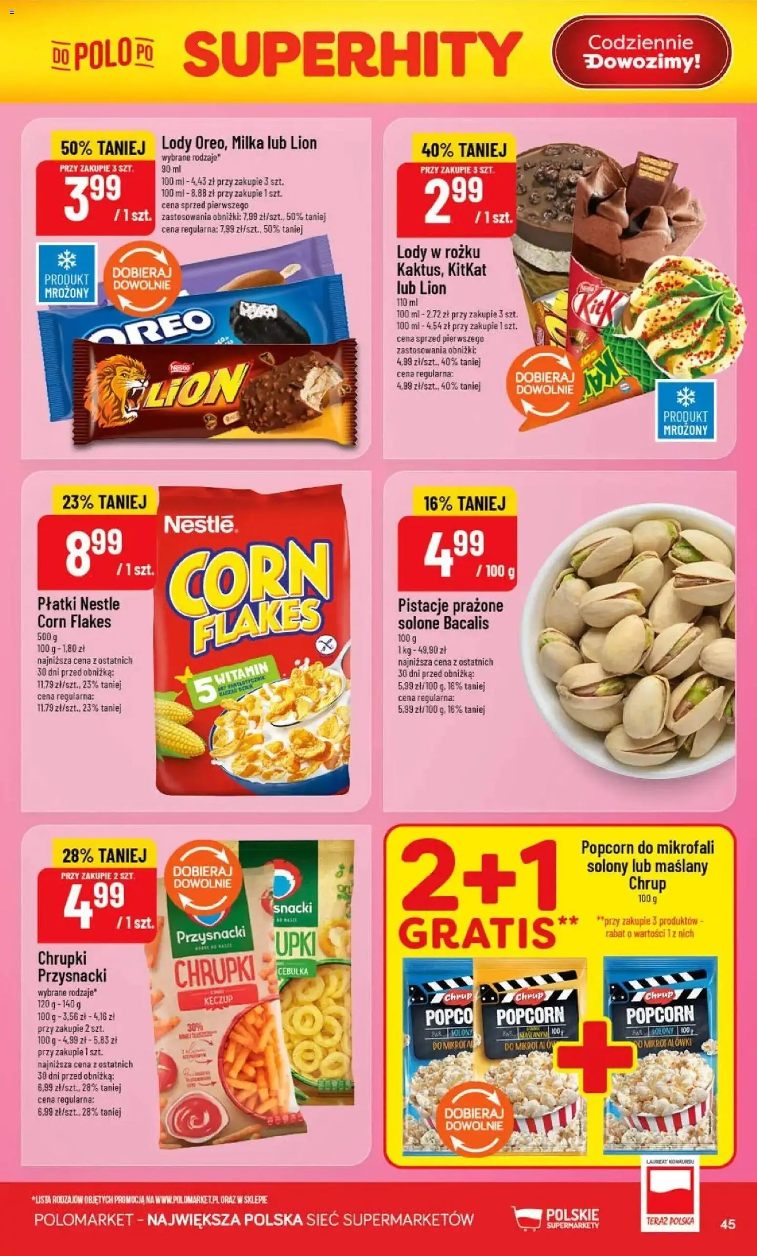 Nowa POLOmarket gazetka od jutra 12.08.2026 | Strona: 45 | Produkty: Pistacje, Popcorn, Płatki, Corn Flakes