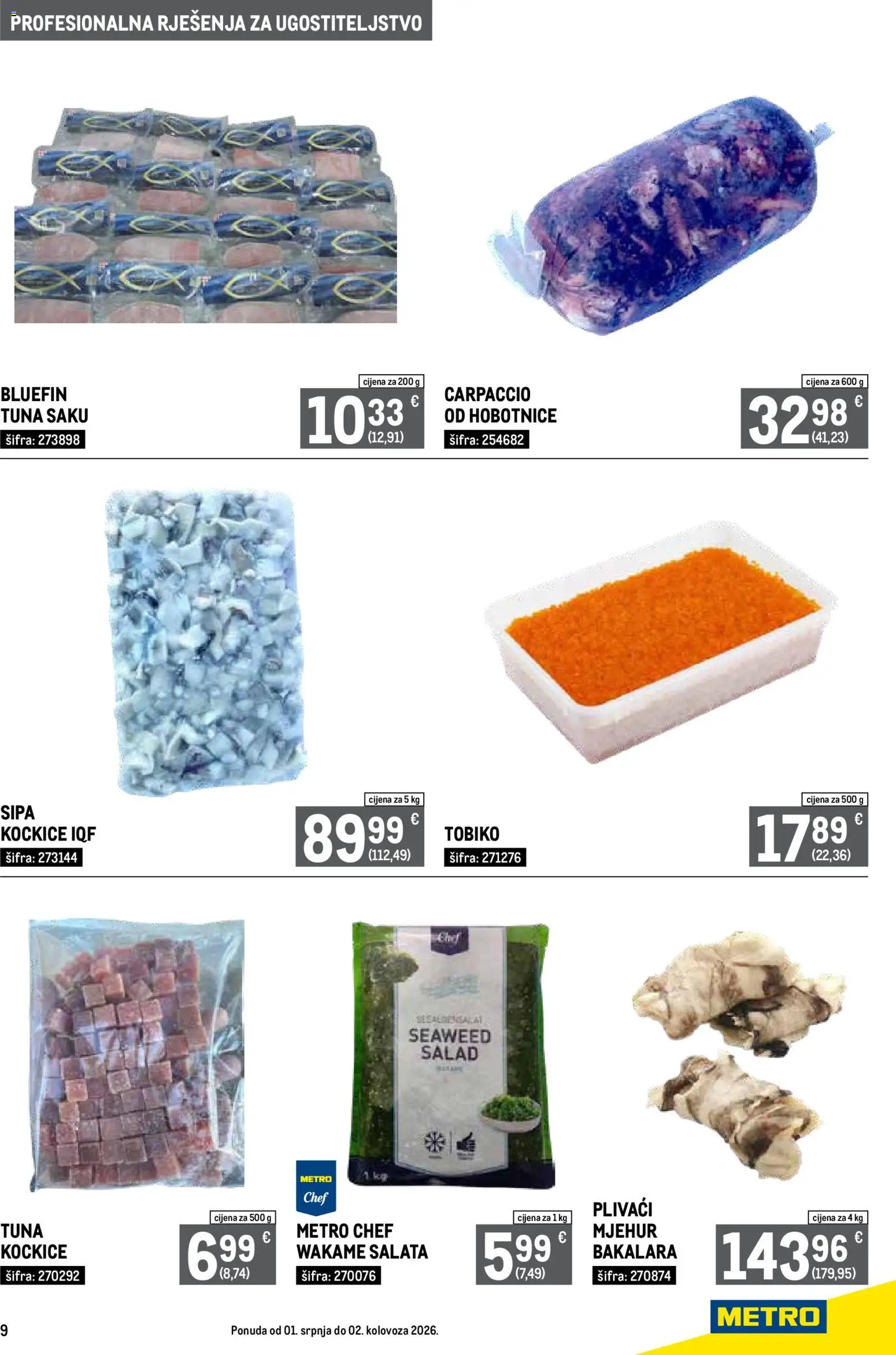 Metro katalog | vrijedi od 01.07.2026 | Stranica: 9 | Proizvodi: Sipa, Salata, Tuna