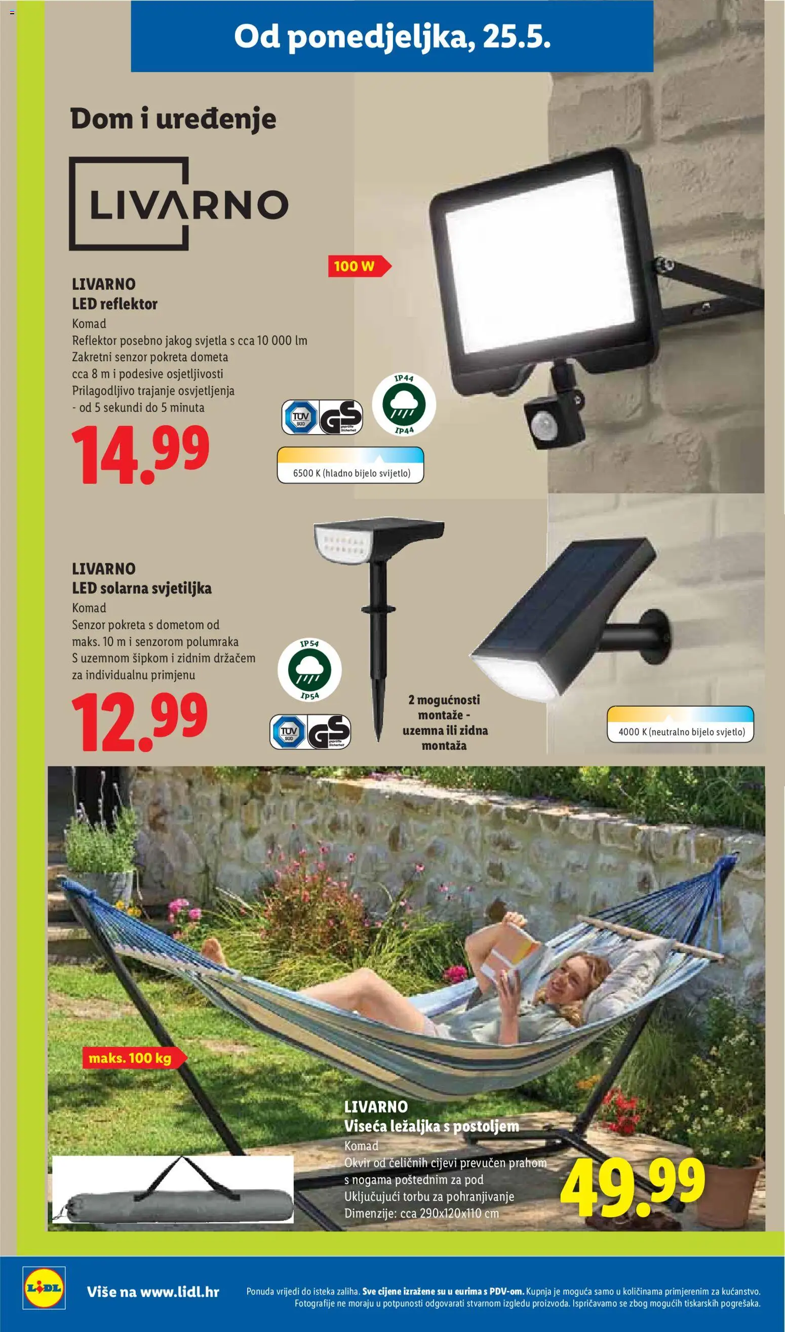 Lidl katalog | vrijedi od 25.05.2026 | Stranica: 30 | Proizvodi: Svjetiljka, Viseća ležaljka, Reflektor, Cijevi