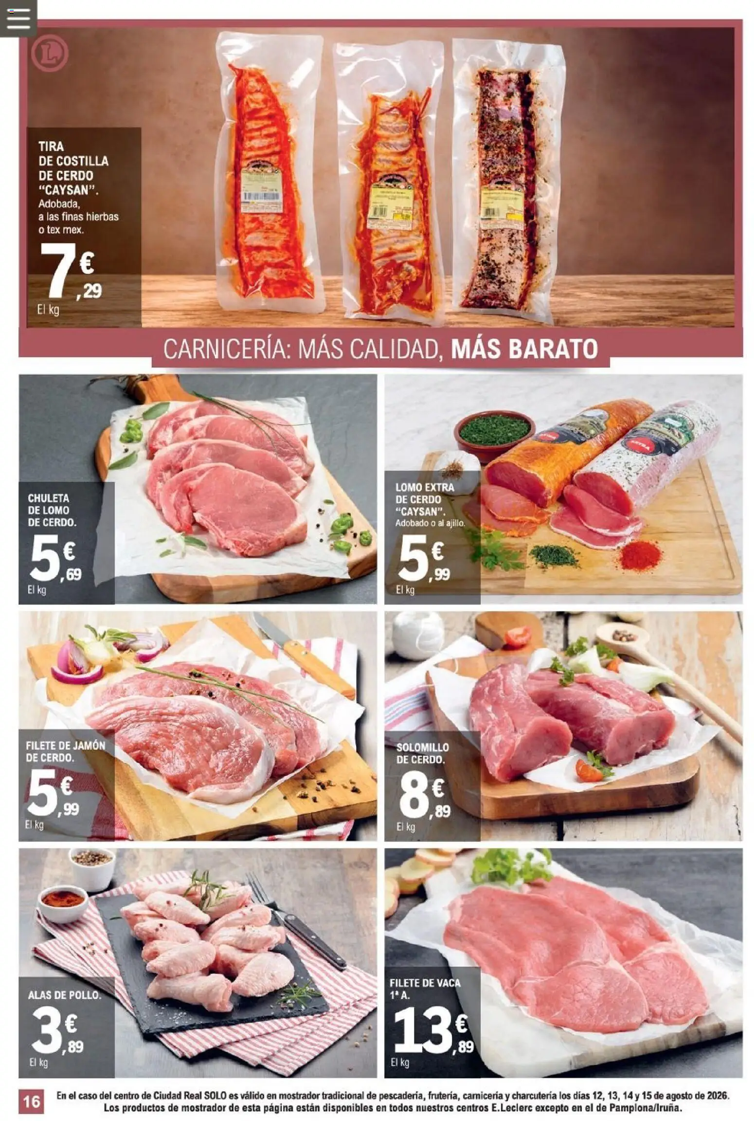 E.Leclerc Miranda de Ebro │ válido desde el 12/08/2026 | Página: 16 | Productos: Solomillo de cerdo, Jamón, Filete, Hierbas
