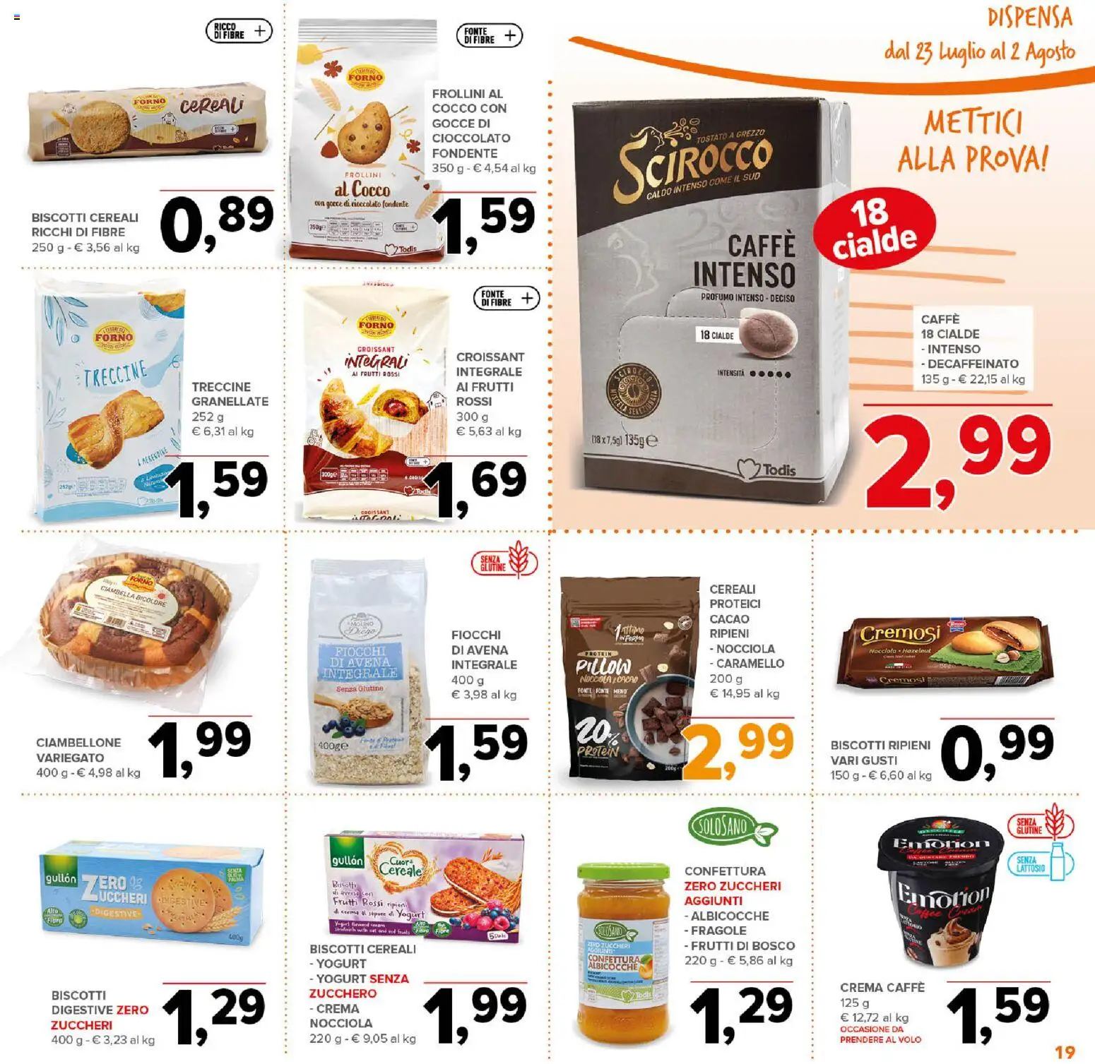 Volantino Todis del 23/07/2026 | Pagina: 19 | Prodotti: Fragole, Zucchero, Cacao, Frollini