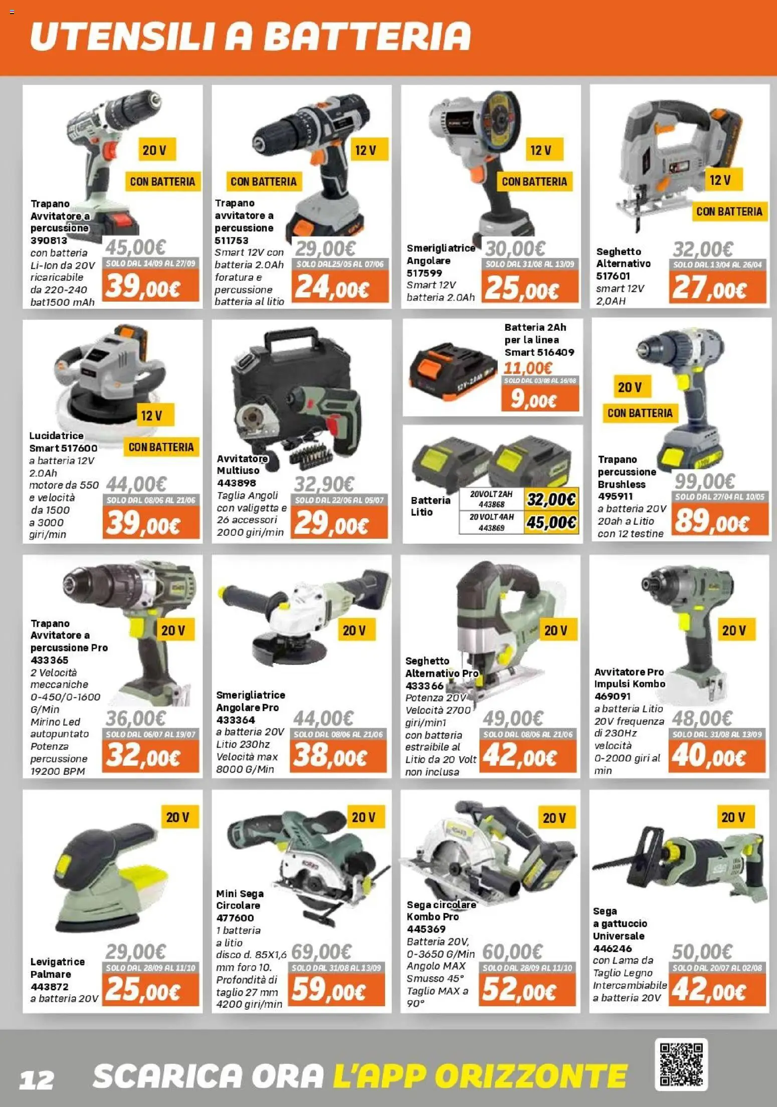 Volantino Orizzonte del 15.04.2026 | Pagina: 12 | Prodotti: Avvitatore, Trapano, Sega, Smerigliatrice
