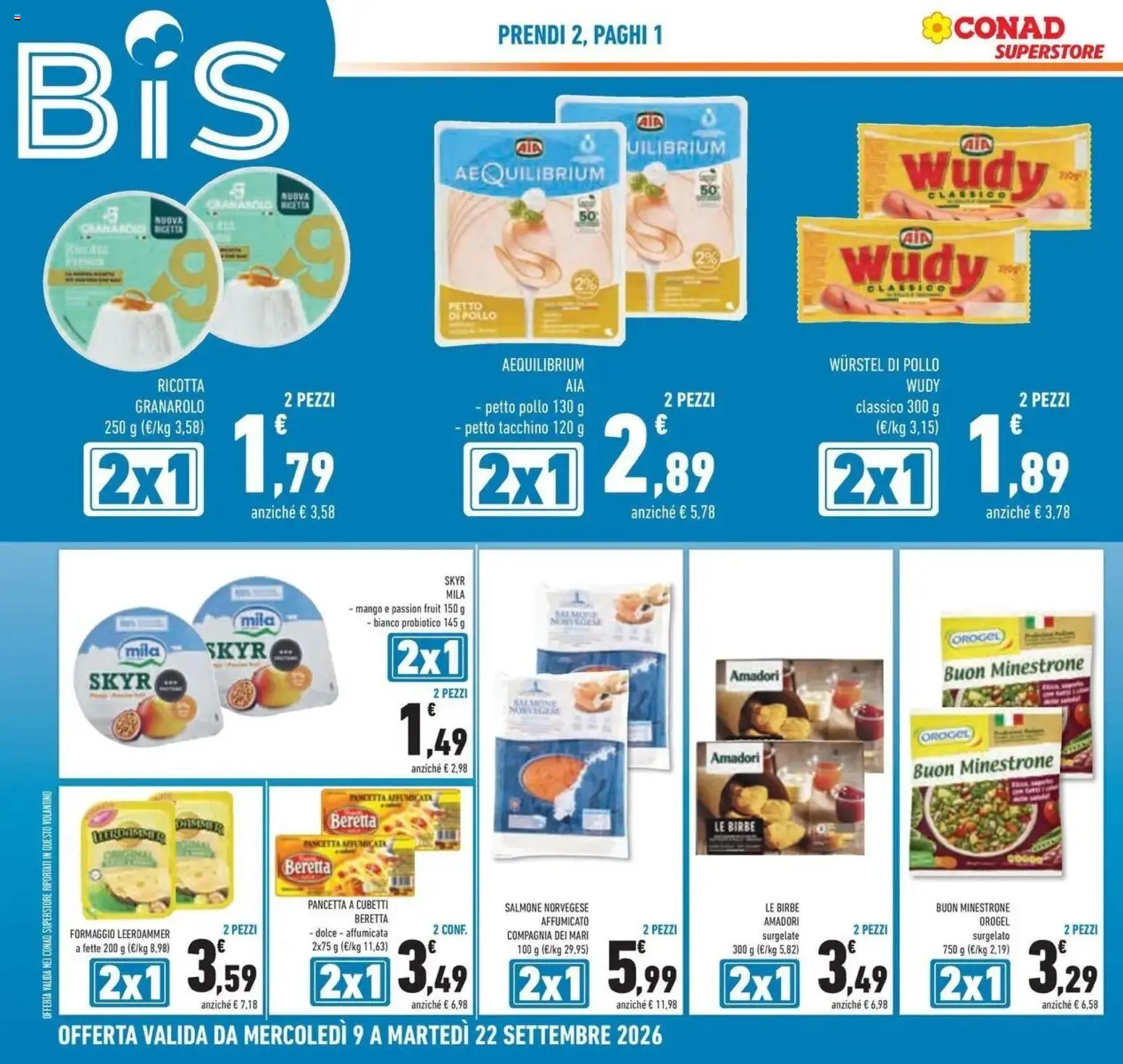 Volantino Conad dal 09/09/2026 > Anteprima | Pagina: 2 | Prodotti: Minestrone, Pollo, Wurstel, Skyr