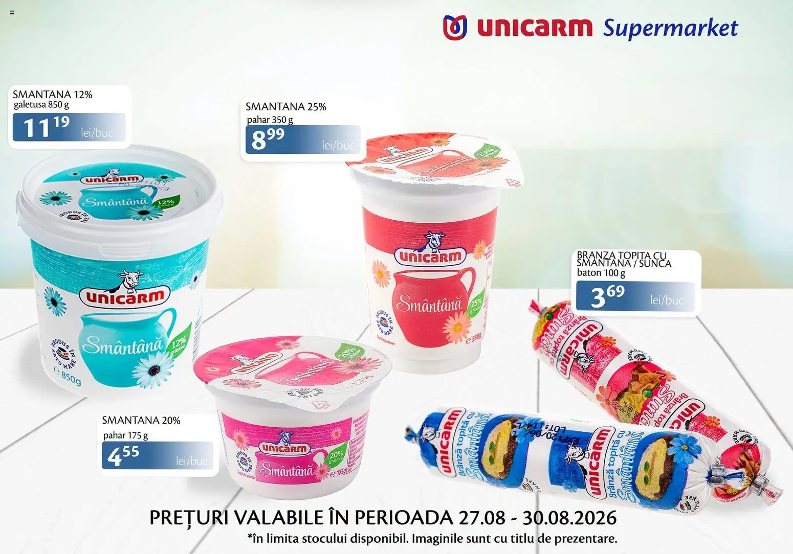 Noul catalog Unicarm – valabil de la 27.08.2026 | Pagină: 3 | Produse: Top, Brânză, Șuncă, Smântână