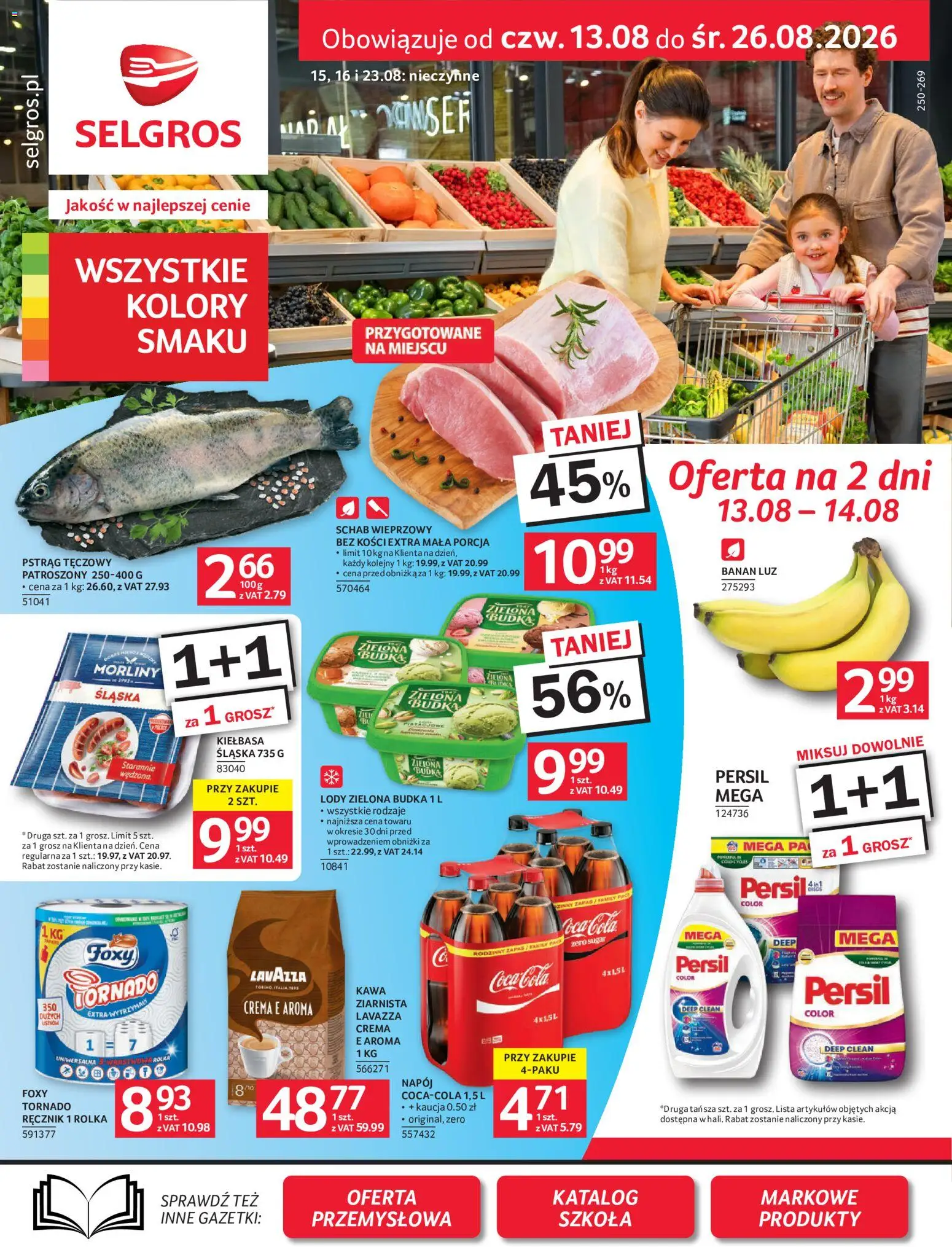 Selgros cash&carry gazetka od 13.08.2026 | Strona: 1 | Produkty: Pstrąg tęczowy, Schab, Persil, Banan