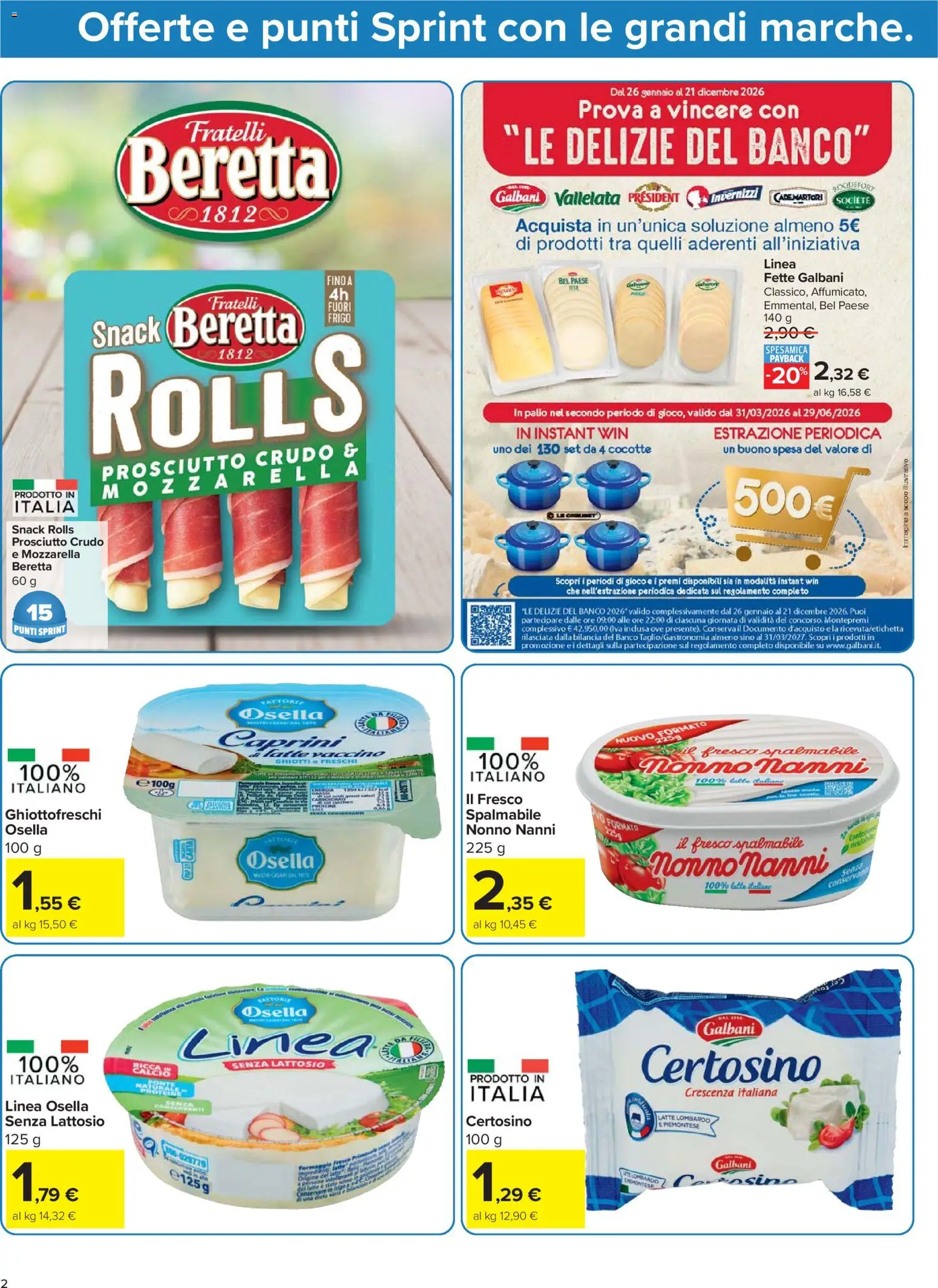 Volantino Carrefour del 07.04.2026 | Pagina: 2 | Prodotti: Prosciutto Crudo, Mozzarella, Latte, Gioco