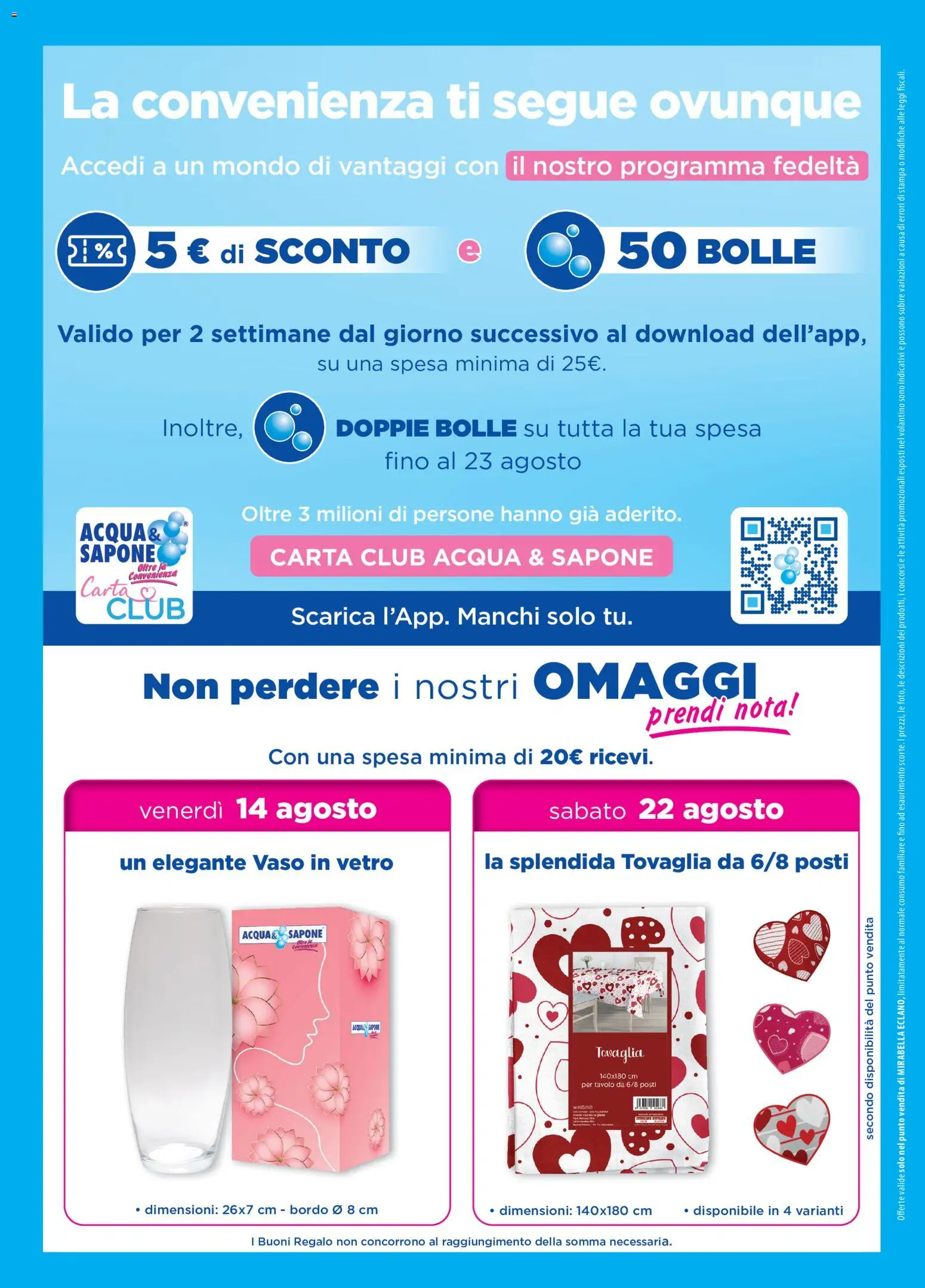 Volantino Acqua e Sapone del 05/08/2026 | Pagina: 8 | Prodotti: Sapone, Stampa, Tavolo, Tovaglia