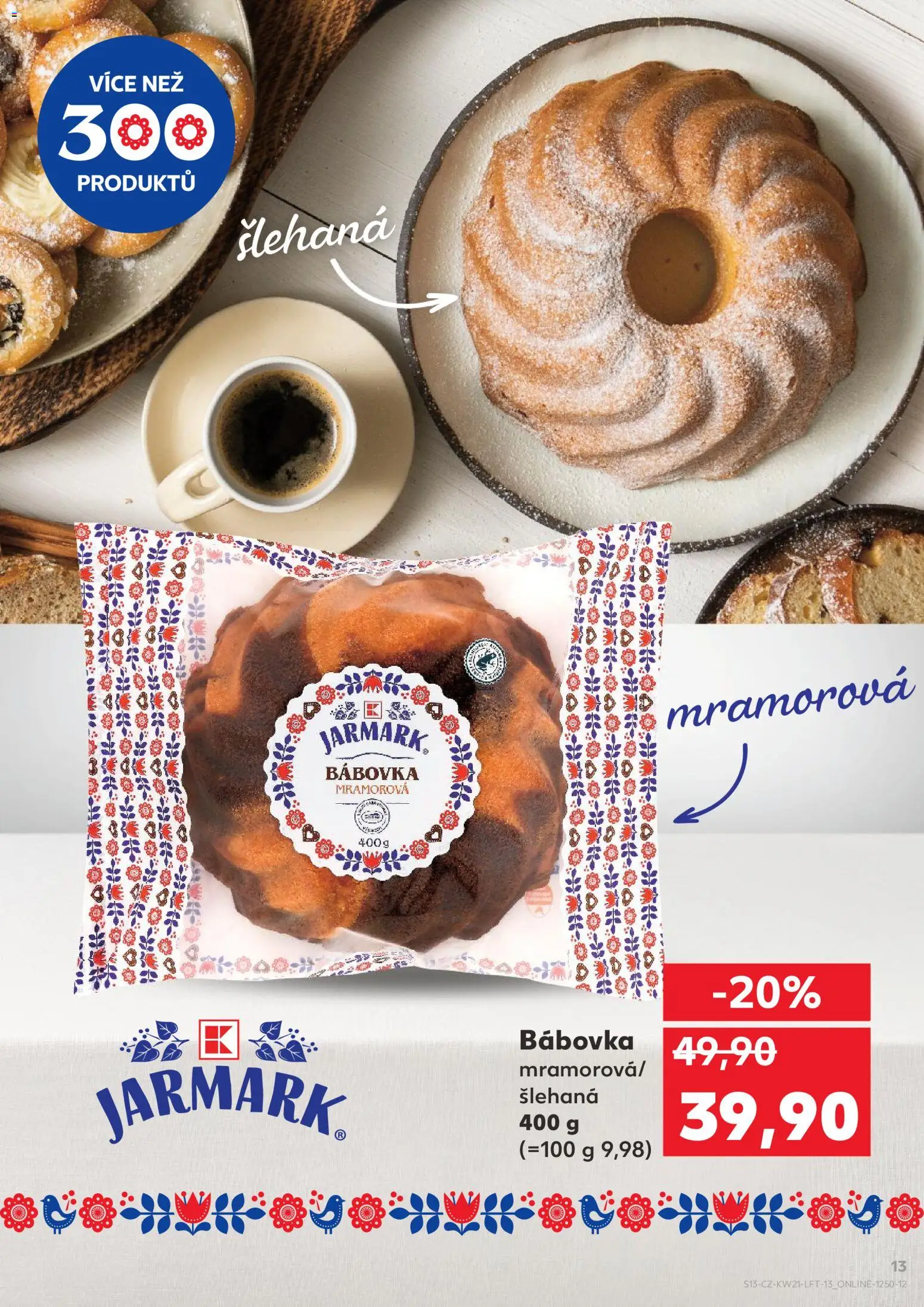 Kaufland leták - Praha 8 od 20.05.2026 | Strana: 13 | Produkty: Bábovka