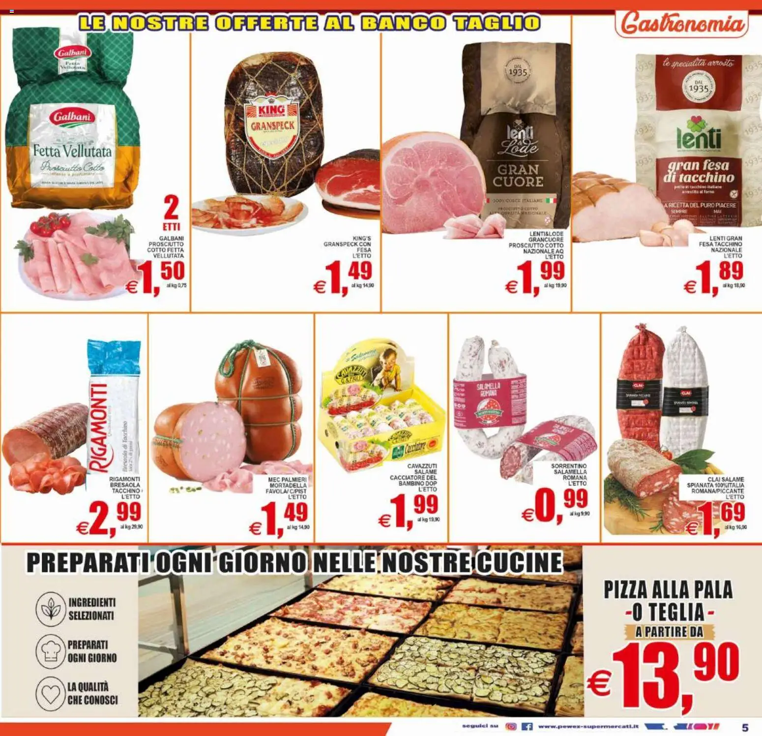 Volantino Pewex del 10/07/2026 | Pagina: 5 | Prodotti: Salamella, Salame, Cucine, Bresaola