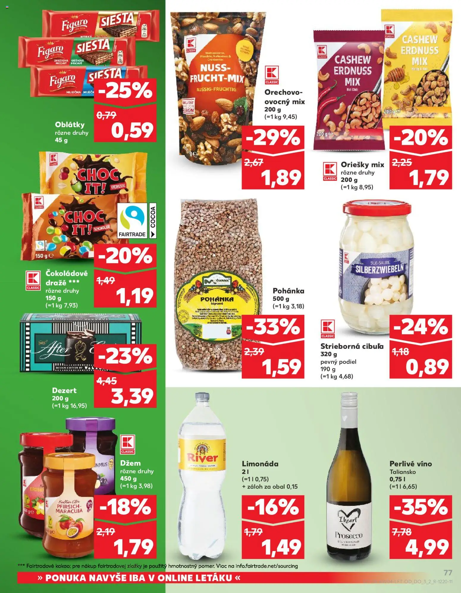 Nové Kaufland akcie – leták je platný od 22.01.2026 | Strana: 77 | Produkty: Džem, Oblátky, Perlivé víno, Kakao
