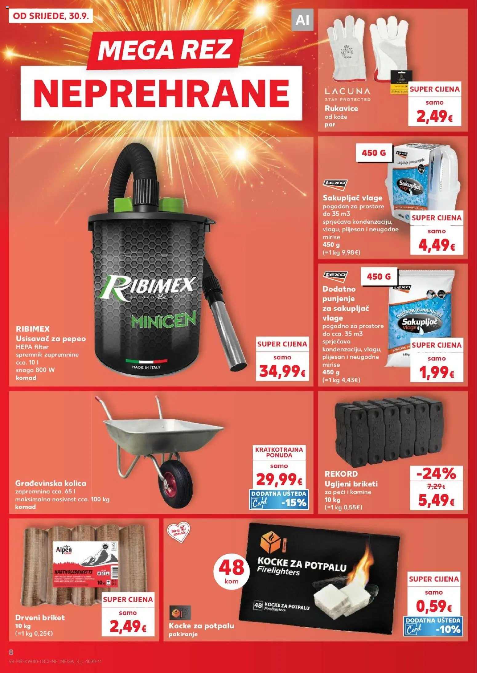 Kaufland katalog | vrijedi od 30.09.2026 | Stranica: 8 | Proizvodi: Kocke za potpalu, Rukavice, Građevinska kolica, Ugljeni briketi