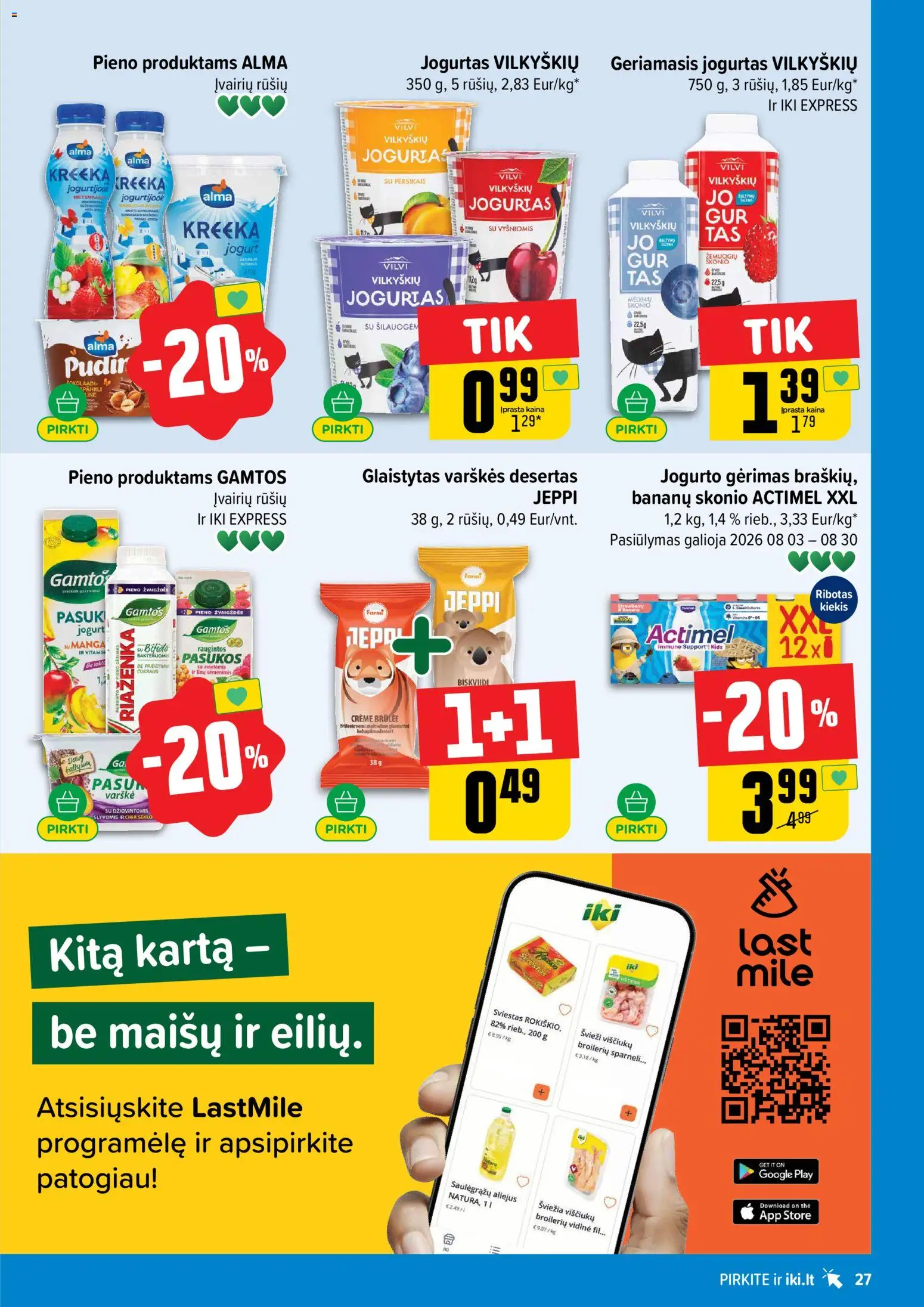 IKI akcijos nuo 2026.08.03 | Puslapis: 27 | Prekių: Jogurtas, Sviestas, Aliejus, Varškė