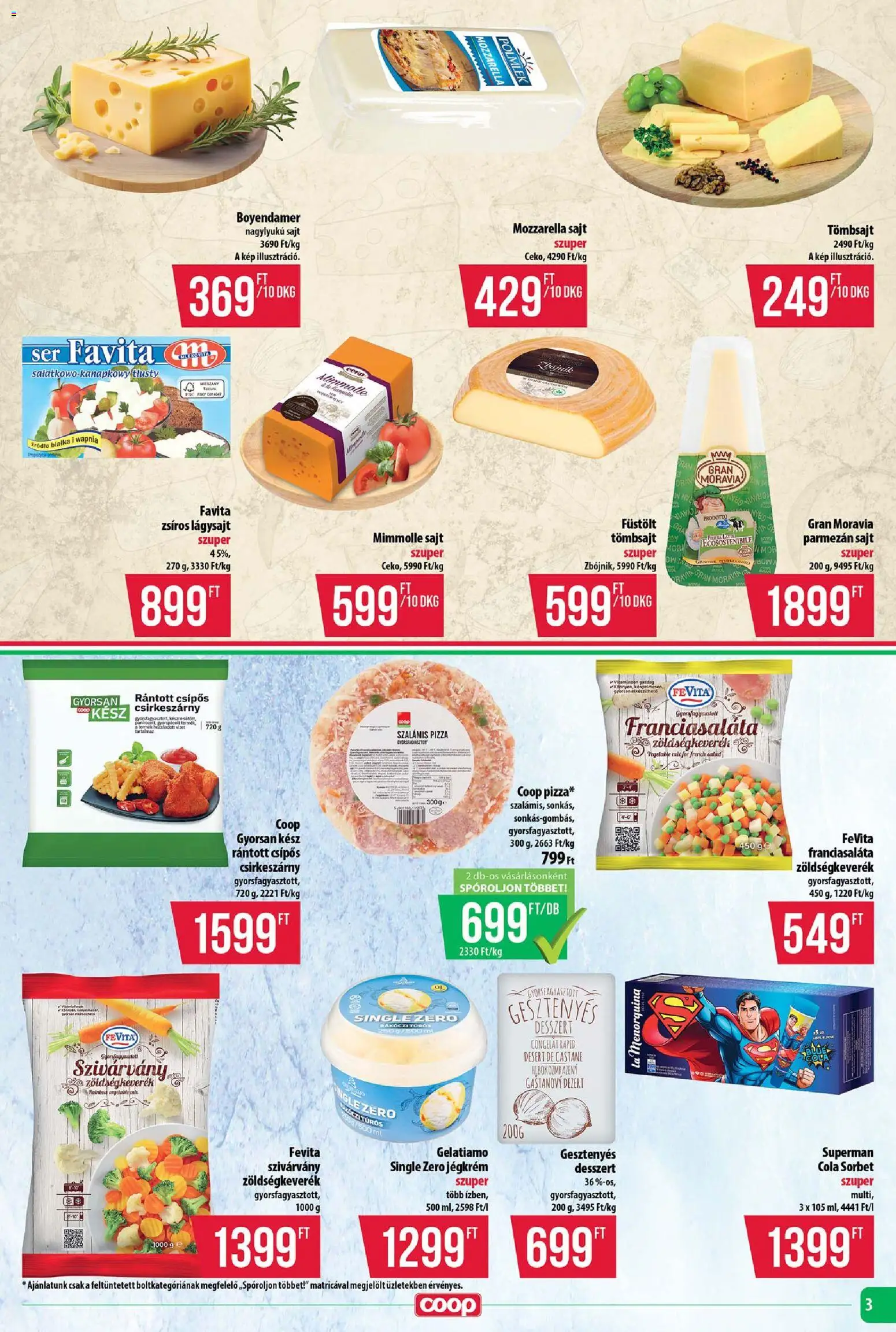 COOP akciós ujság - amely érvényes a következő dátumtól: 28.05.2026 | Oldal: 3 | Termékek: Cola, Sajt, Pizza, Jégkrém
