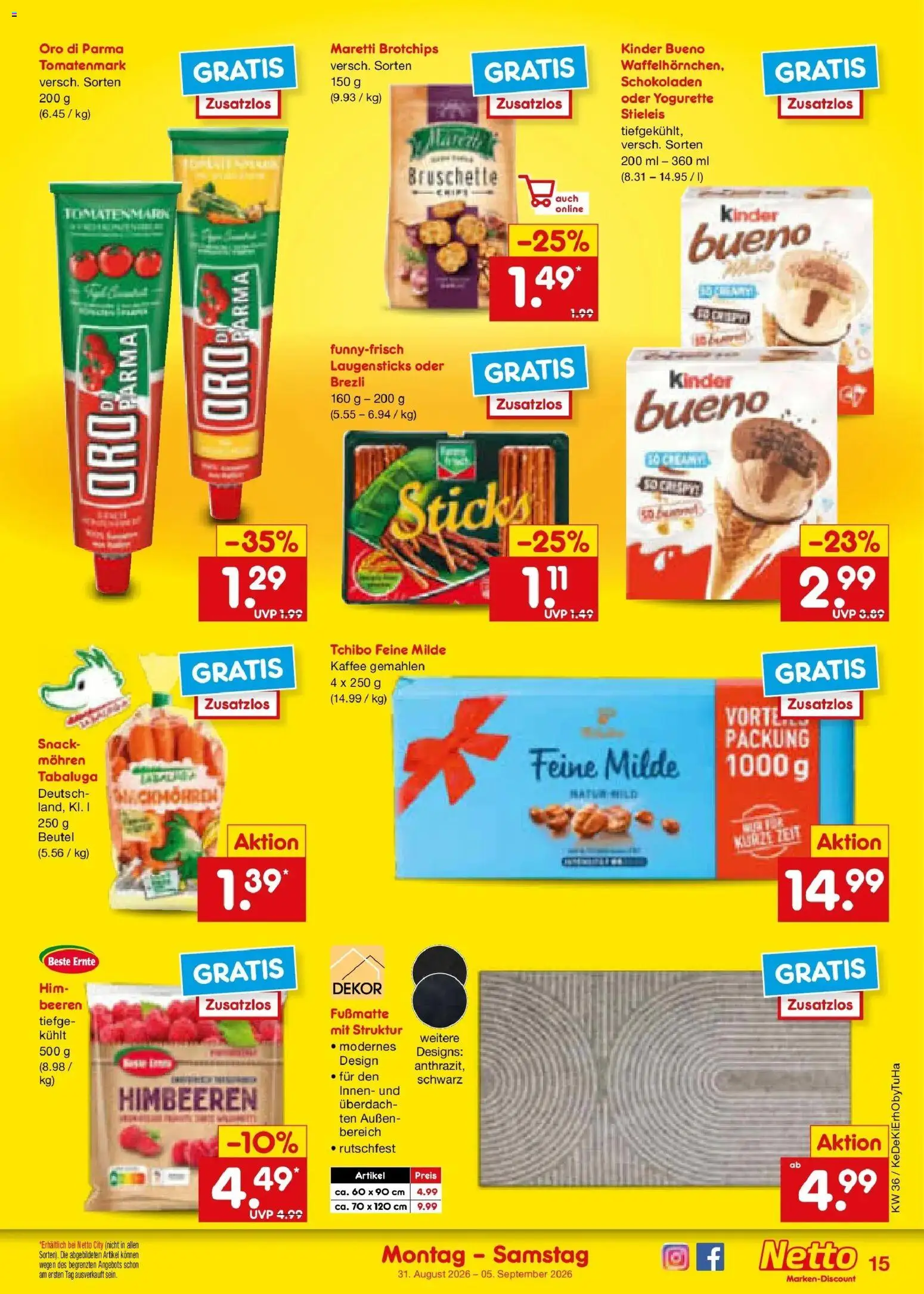 Netto Marken-Discount Prospekt Lahr-Langenwinkel (ab 31.08.2026) » Angebote | Seite: 19 | Produkte: Yogurette, Kinder bueno, Fußmatte, Oro di parma