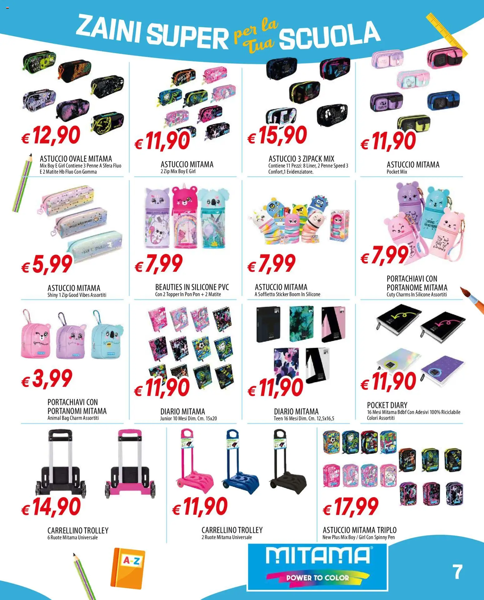 Volantino Galassia del 23/07/2026 | Pagina: 7 | Prodotti: Astuccio, Silicone, Penne, Trolley