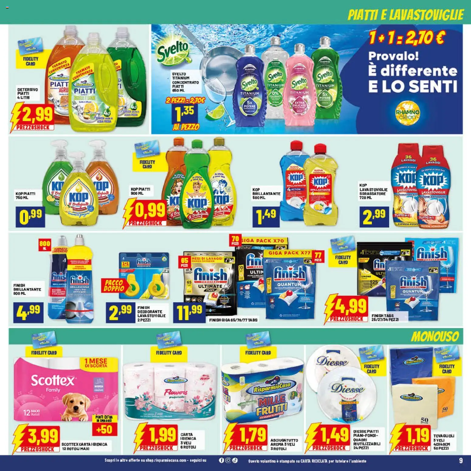 Volantino RisparmioCasa del 22/07/2026 | Pagina: 9 | Prodotti: Deodorante, Sgrassatore, Lavastoviglie, Asciugatutto