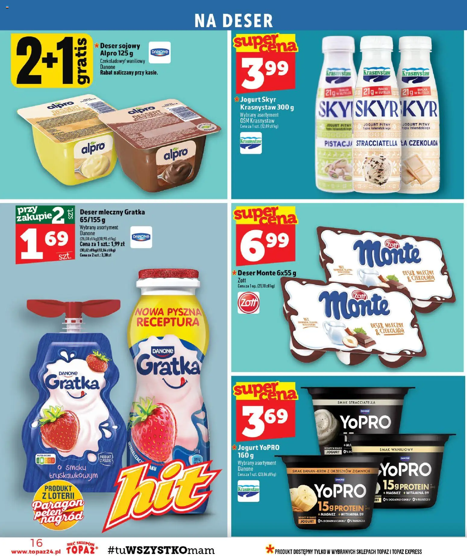 Topaz gazetka - MAZ od 20.08.2026 | Strona: 16 | Produkty: Jogurt Skyr, Jogurt pitny, Deser, Czekolada