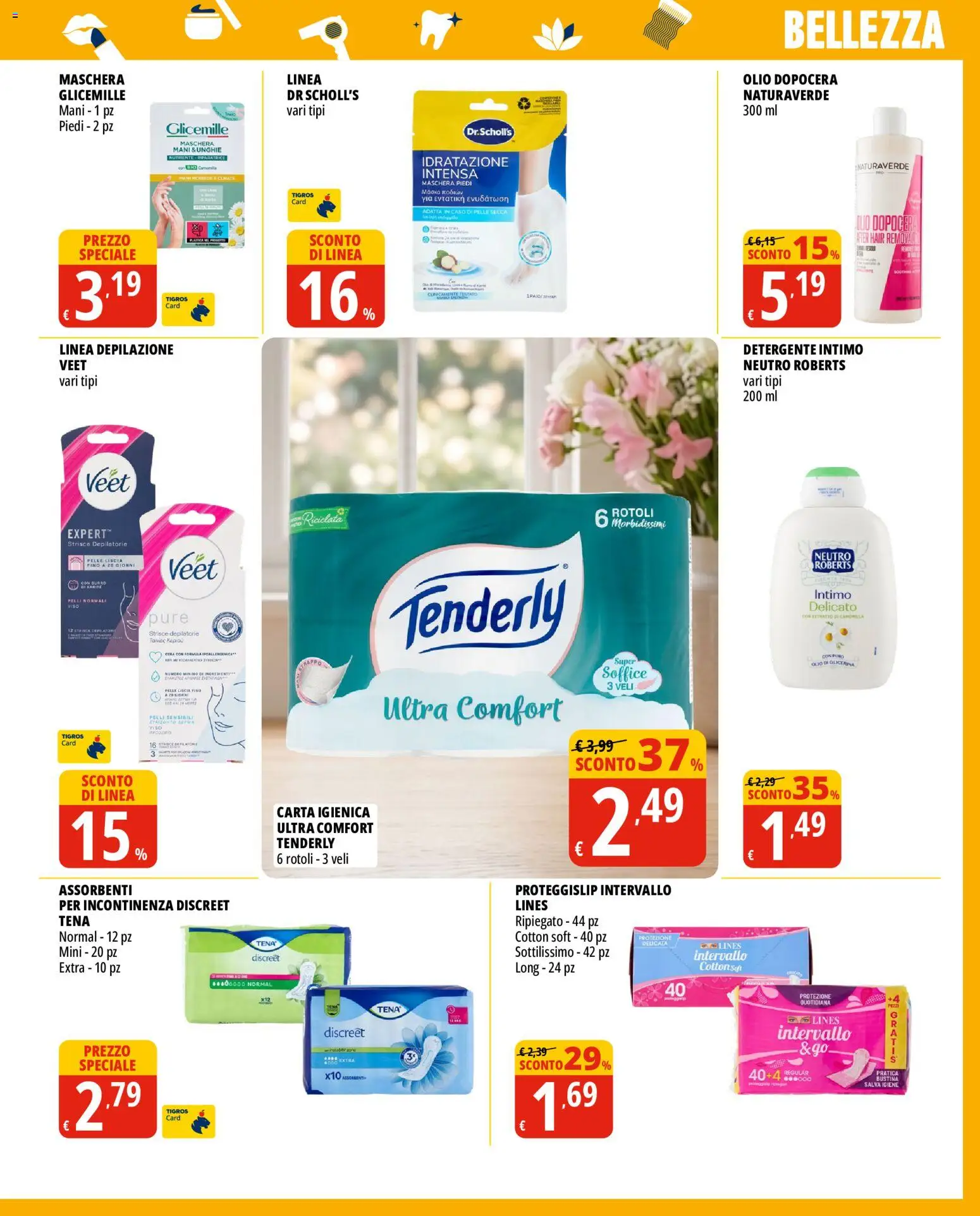 Volantino Tigros del 15/07/2026 | Pagina: 7 | Prodotti: Maschera, Detergente intimo, Detergente, Olio