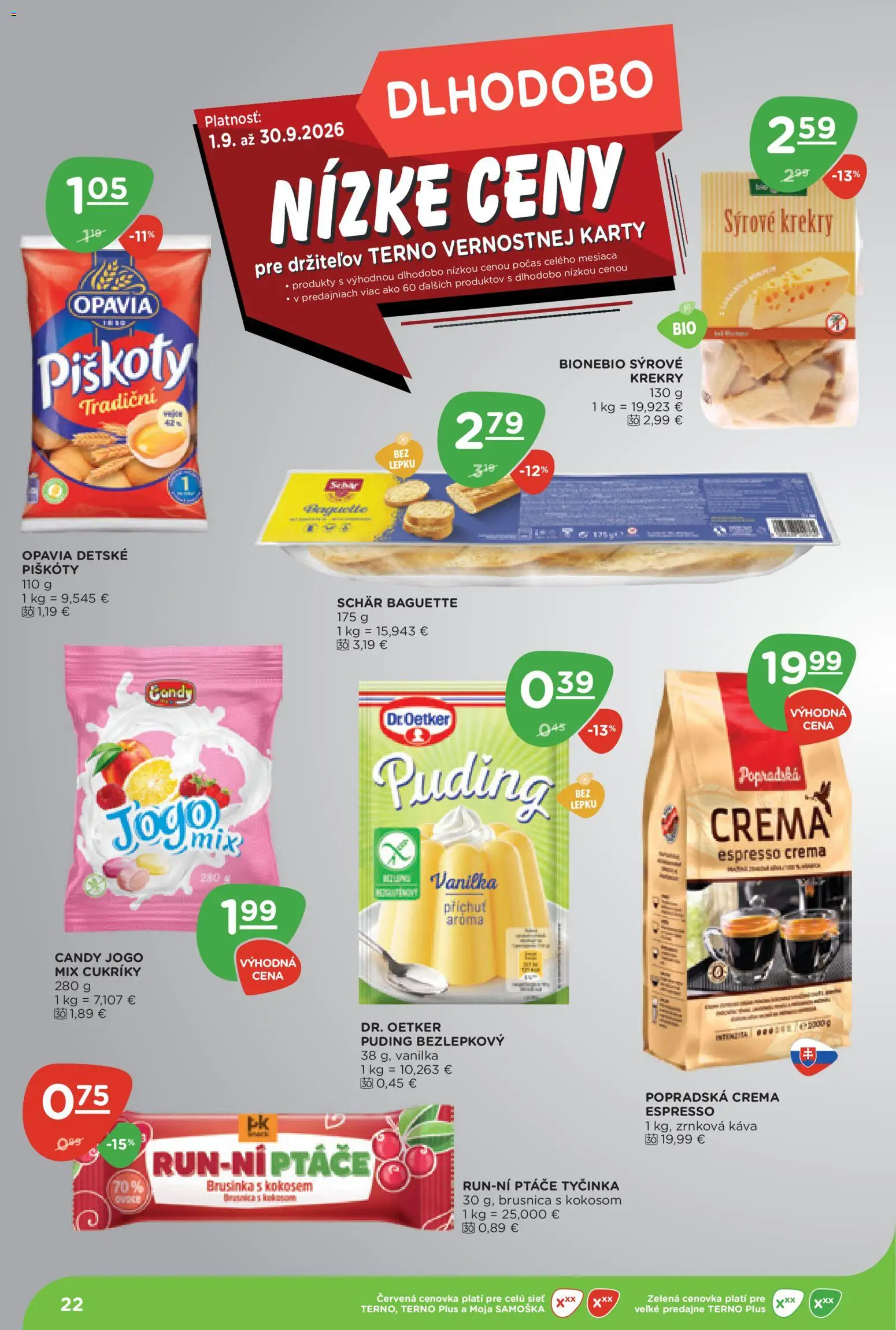 Nové Terno akcie – leták je platný od 10.09.2026 | Strana: 22 | Produkty: Piškóty, Puding, Cukríky, Zrnková káva