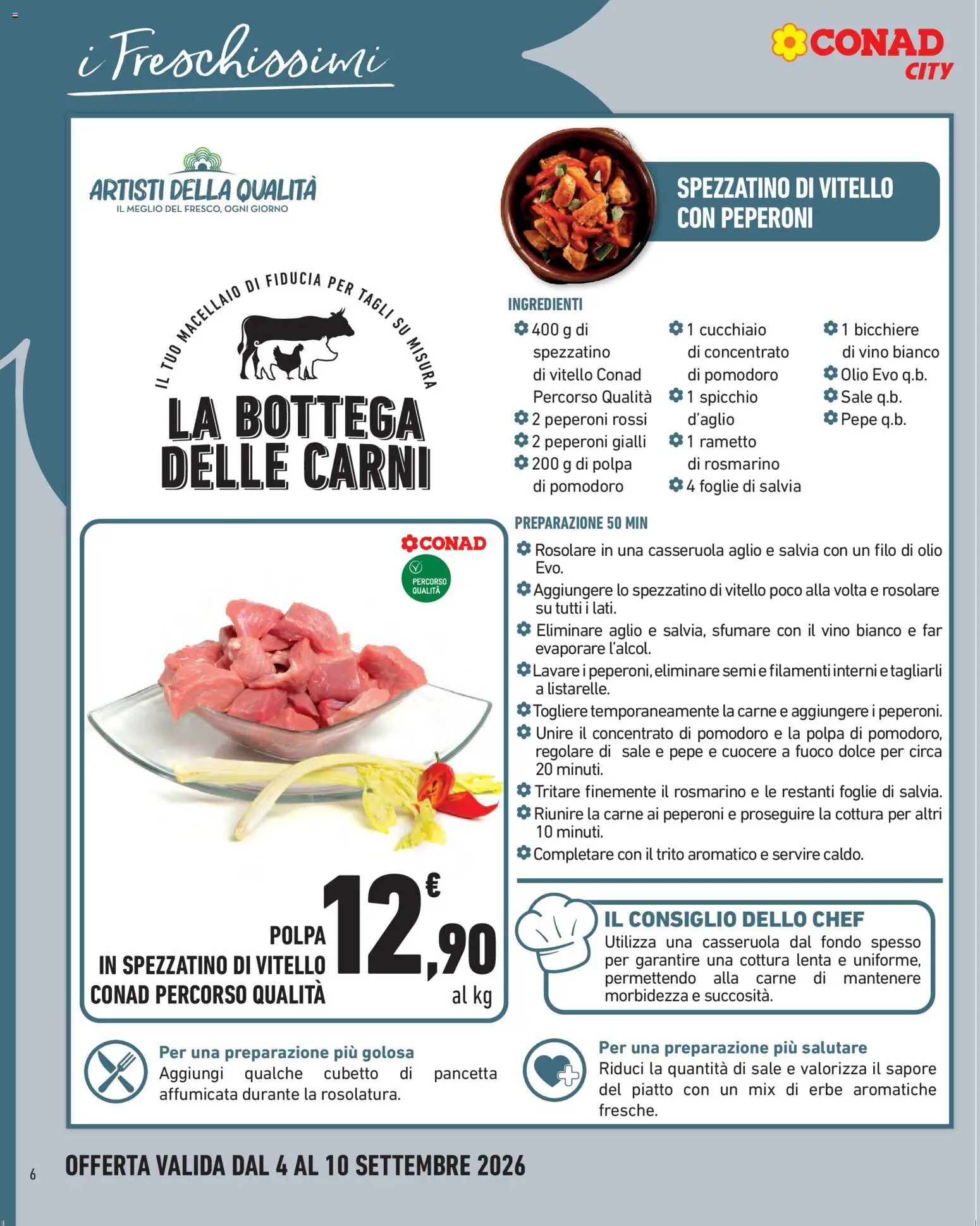 Volantino Conad del 04/09/2026 | Pagina: 6 | Prodotti: Bicchiere, Vitello, Ingredienti, Casseruola