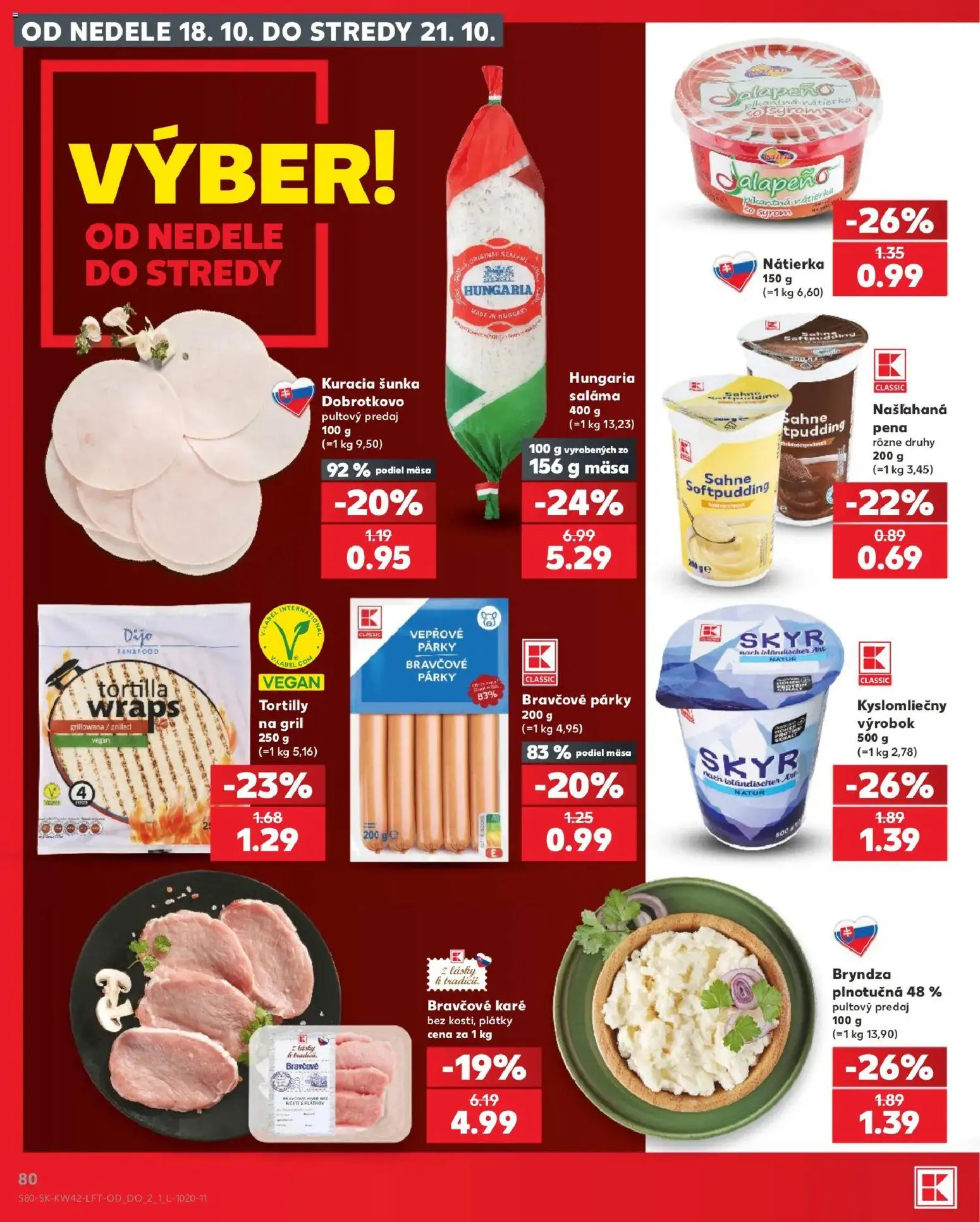 Nové Kaufland akcie – leták je platný od 15.10.2026 | Strana: 80 | Produkty: Gril, Šunka, Tortilly