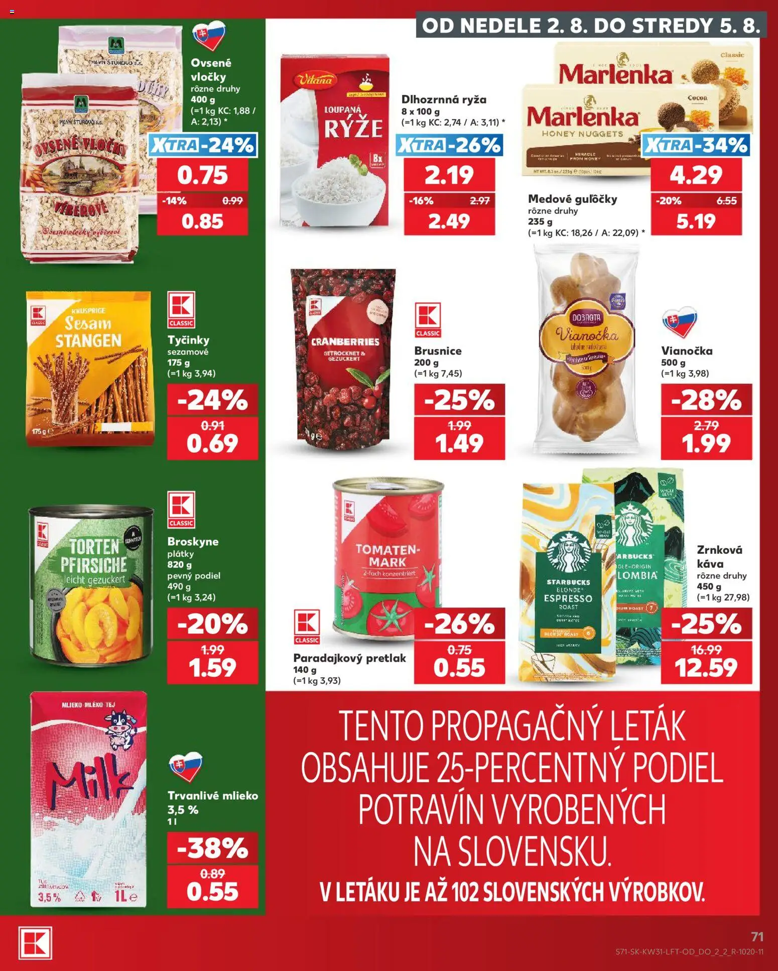 Nové Kaufland akcie – leták je platný od 30.07.2026 | Strana: 71 | Produkty: Mlieko, Ryža, Trvanlivé mlieko, Broskyne