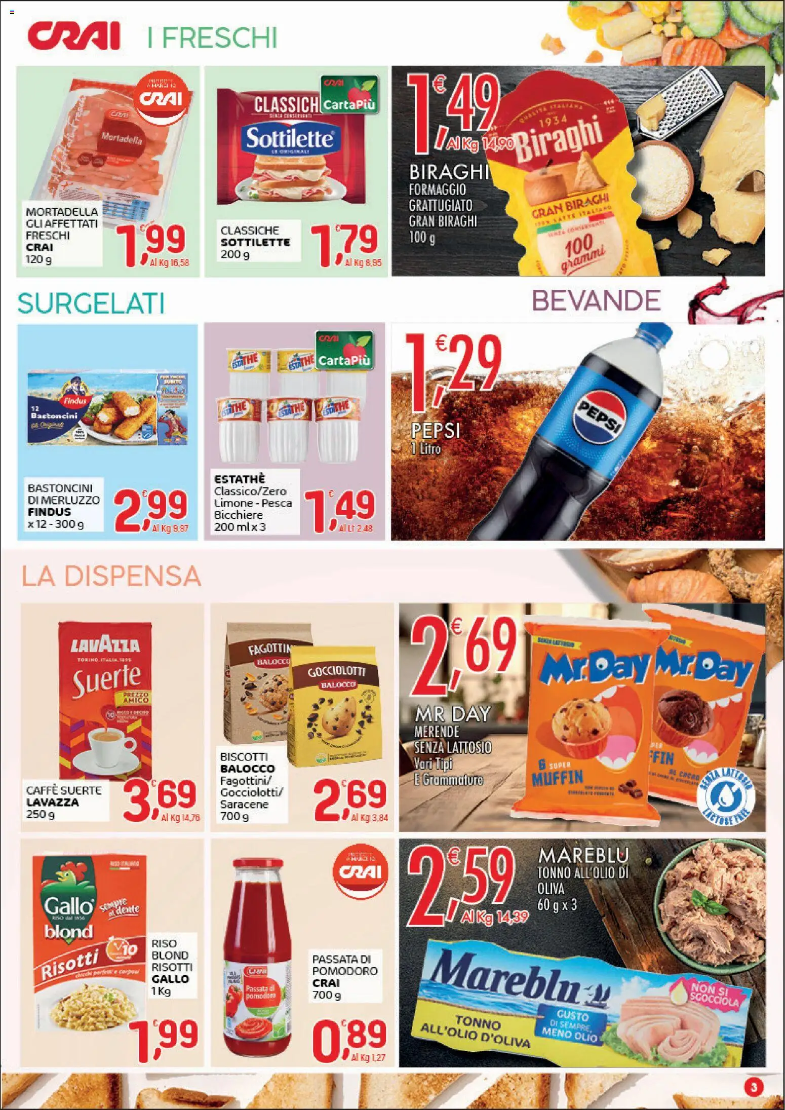 Volantino CRAI del 14.05.2026 | Pagina: 3 | Prodotti: Merluzzo, Formaggio, Pesca, Muffin