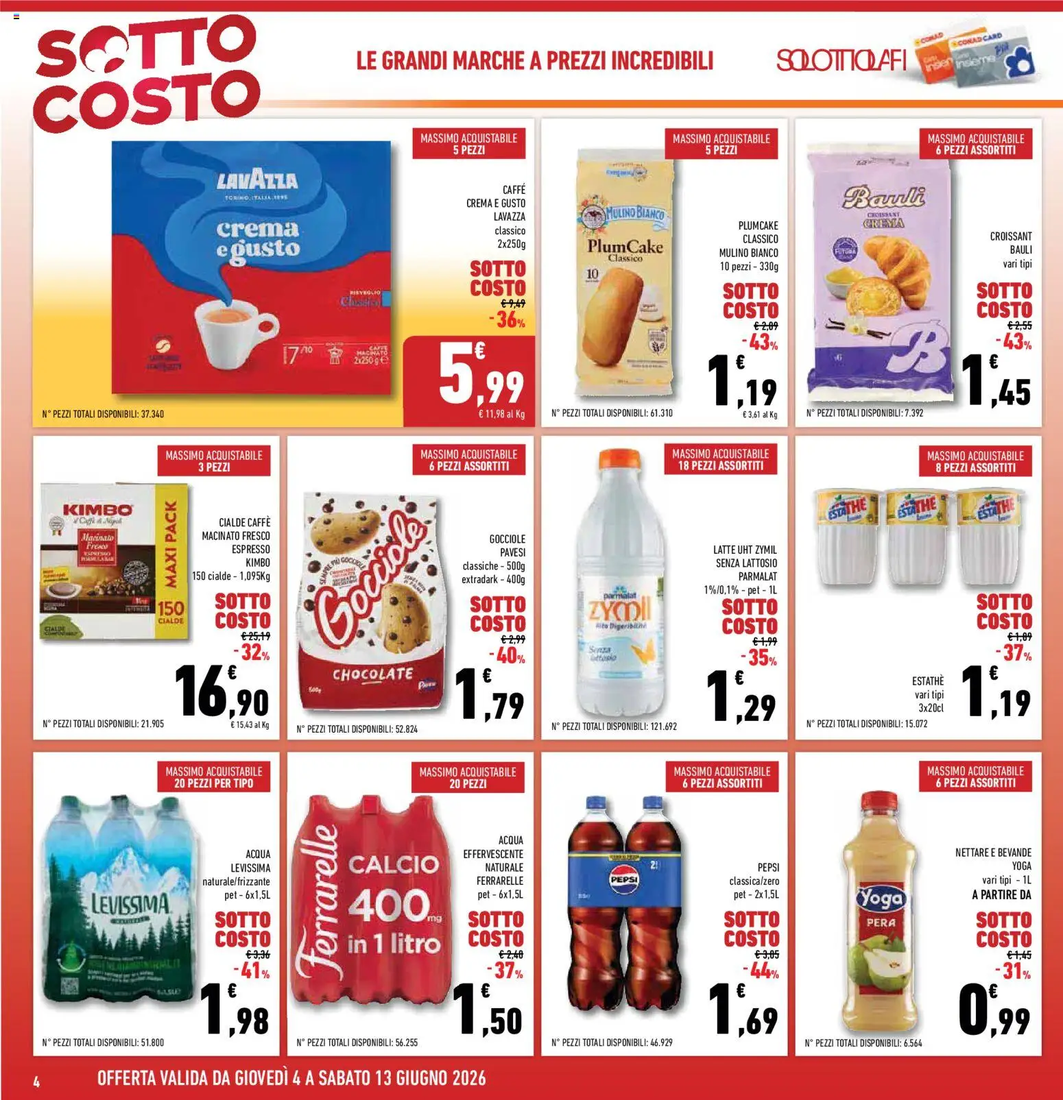 Volantino Conad del 04.06.2026 | Pagina: 4 | Prodotti: Caffè, Acqua, Latte, Pera