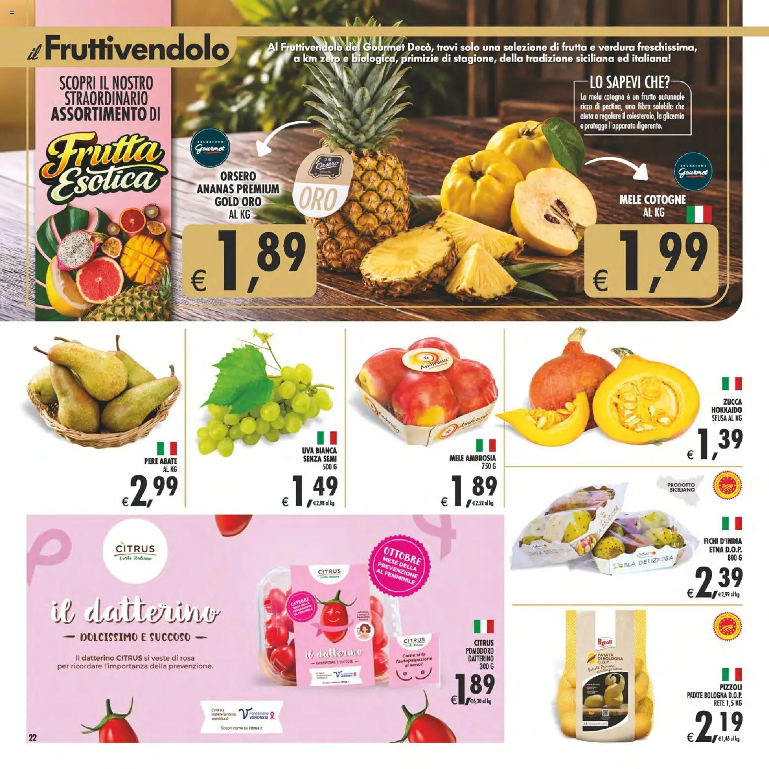 Volantino Decò del 13/10/2026 | Pagina: 22 | Prodotti: Mele, Frutta, Pomodoro, Ananas