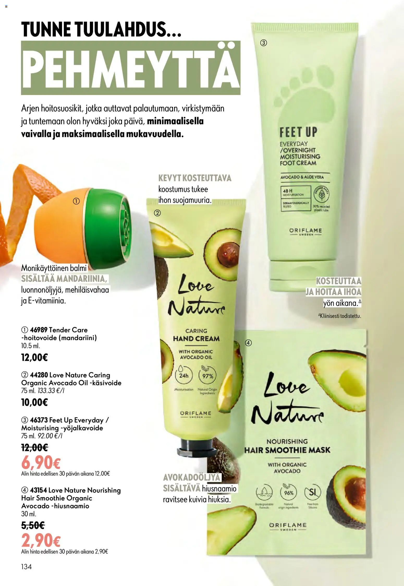 Oriflame - Esite 09 – voimassa 24/06/2026 alkaen | Sivu: 134 | Tuotteet: Hiusnaamio, Käsivoide