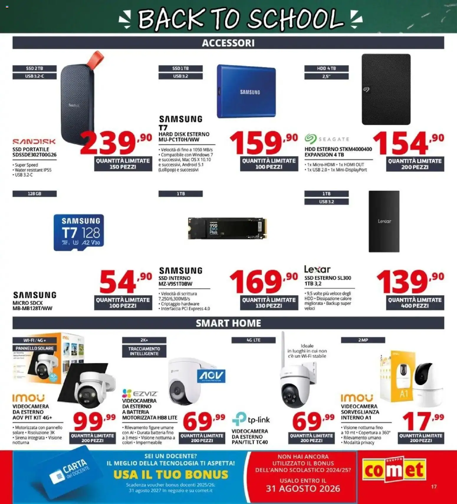 Nuovo Comet - Back to school dal 20/08/2026 > offerte anteprima 🛍️ | Pagina: 17 | Prodotti: Videocamera, USB, Batteria, Samsung