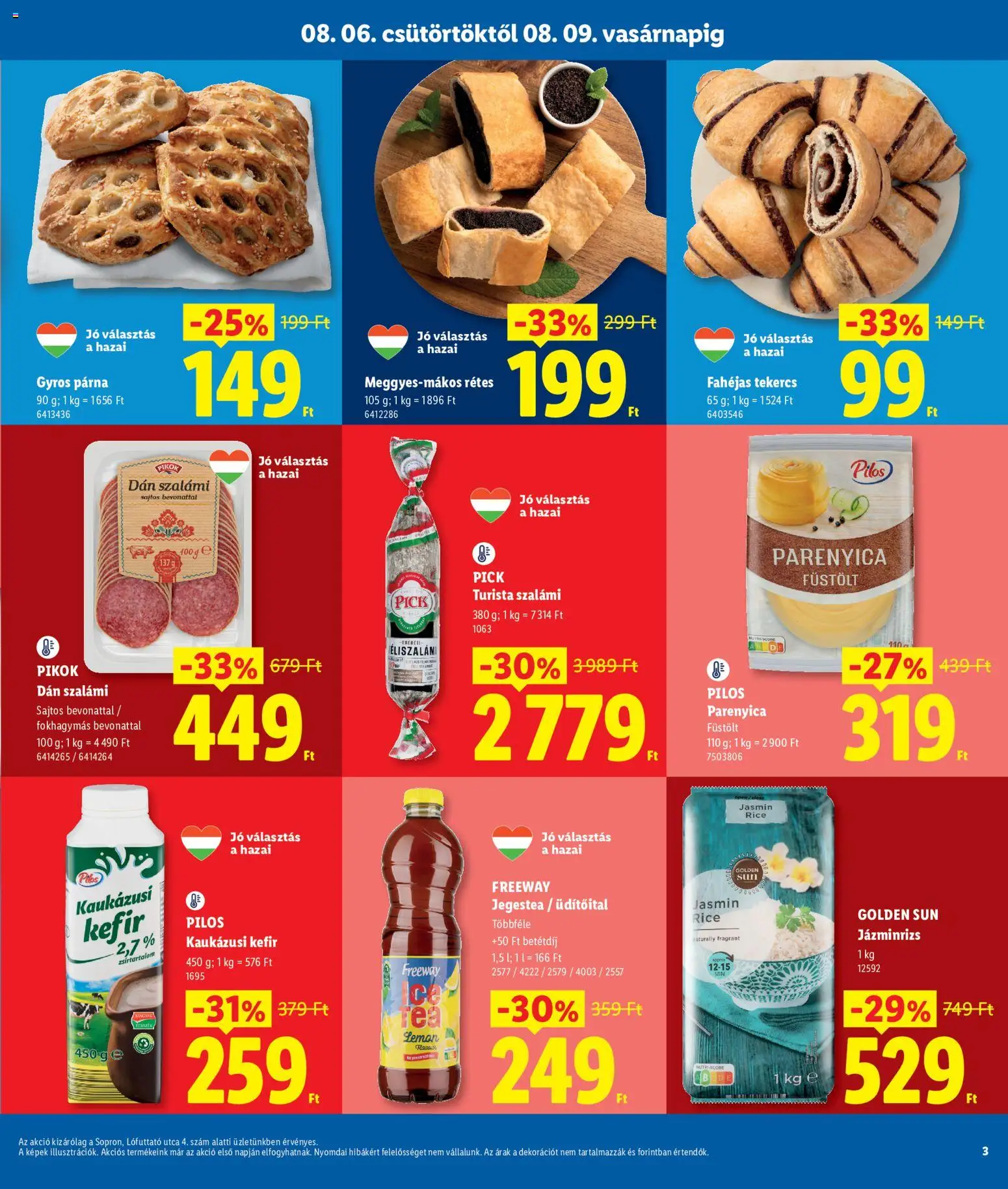Lidl akciós ujság - amely érvényes a következő dátumtól: 2026.08.06. | Oldal: 3 | Termékek: Kefir, Pick, Tea, Kaukázusi kefír