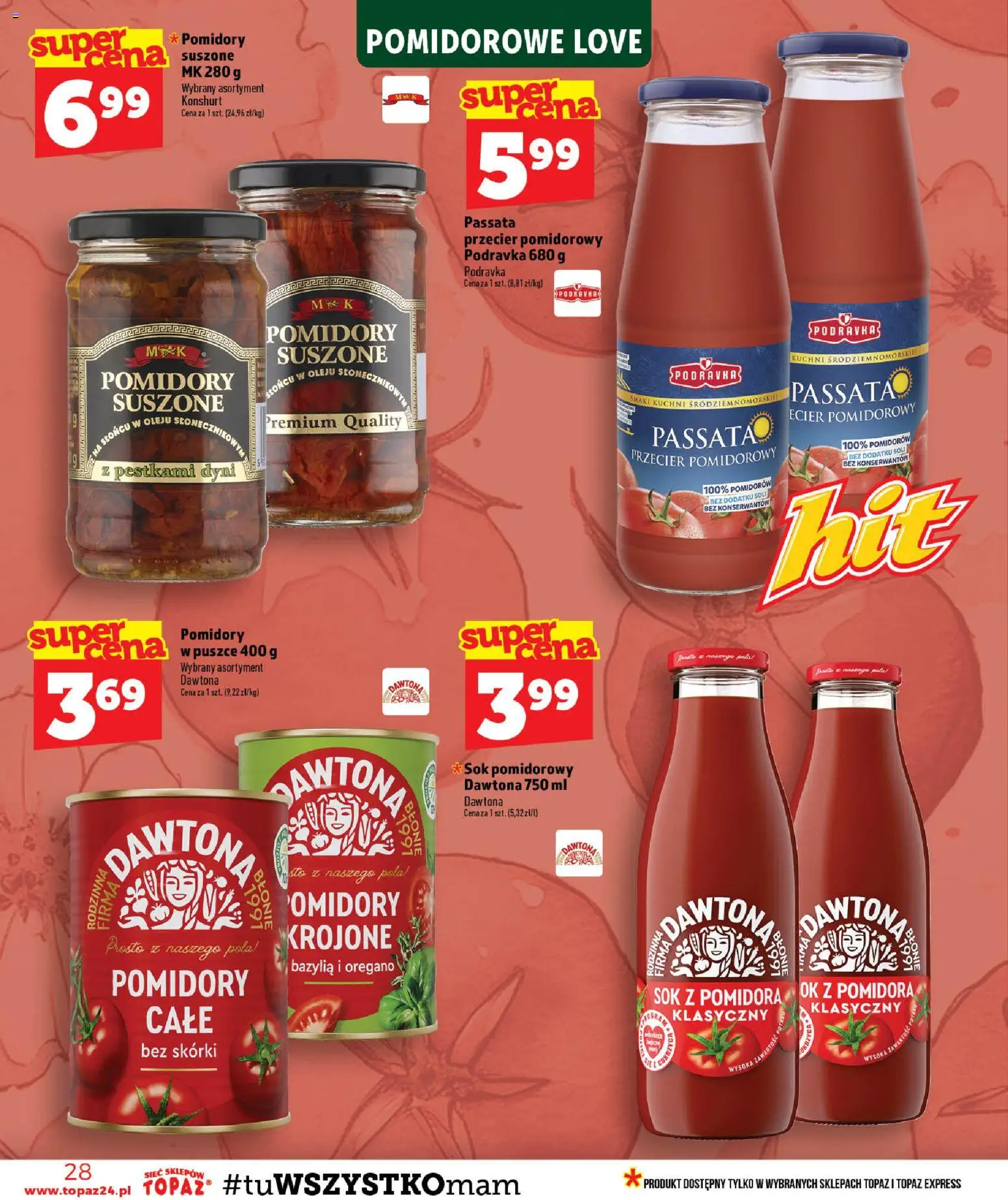 Topaz gazetka - MAZ od 30.07.2026 | Strona: 28 | Produkty: Oregano, Przecier pomidorowy, Bazylia, Pomidory