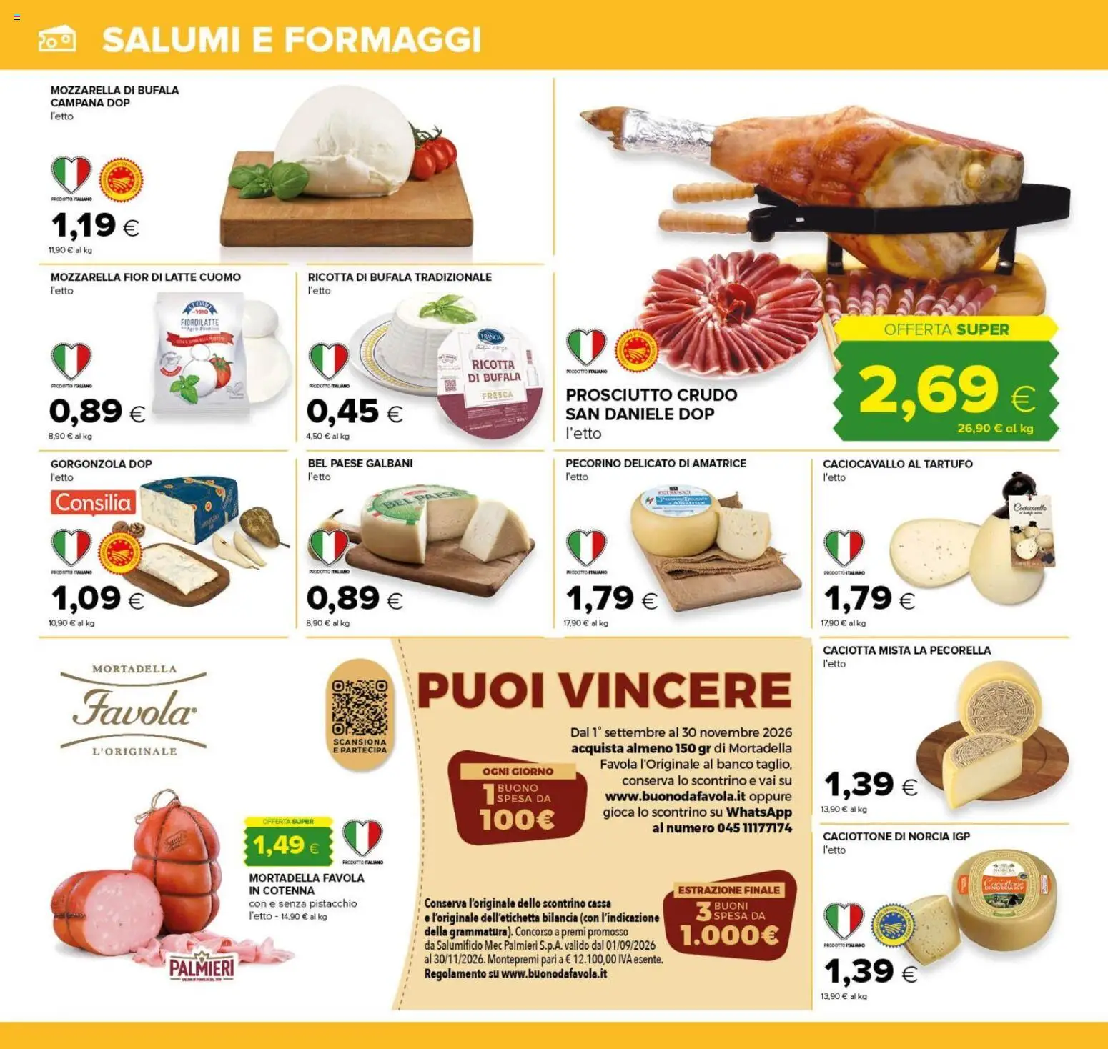 Volantino Oasi del 25/09/2026 | Pagina: 10 | Prodotti: Mozzarella, Prosciutto, Mortadella, Gorgonzola