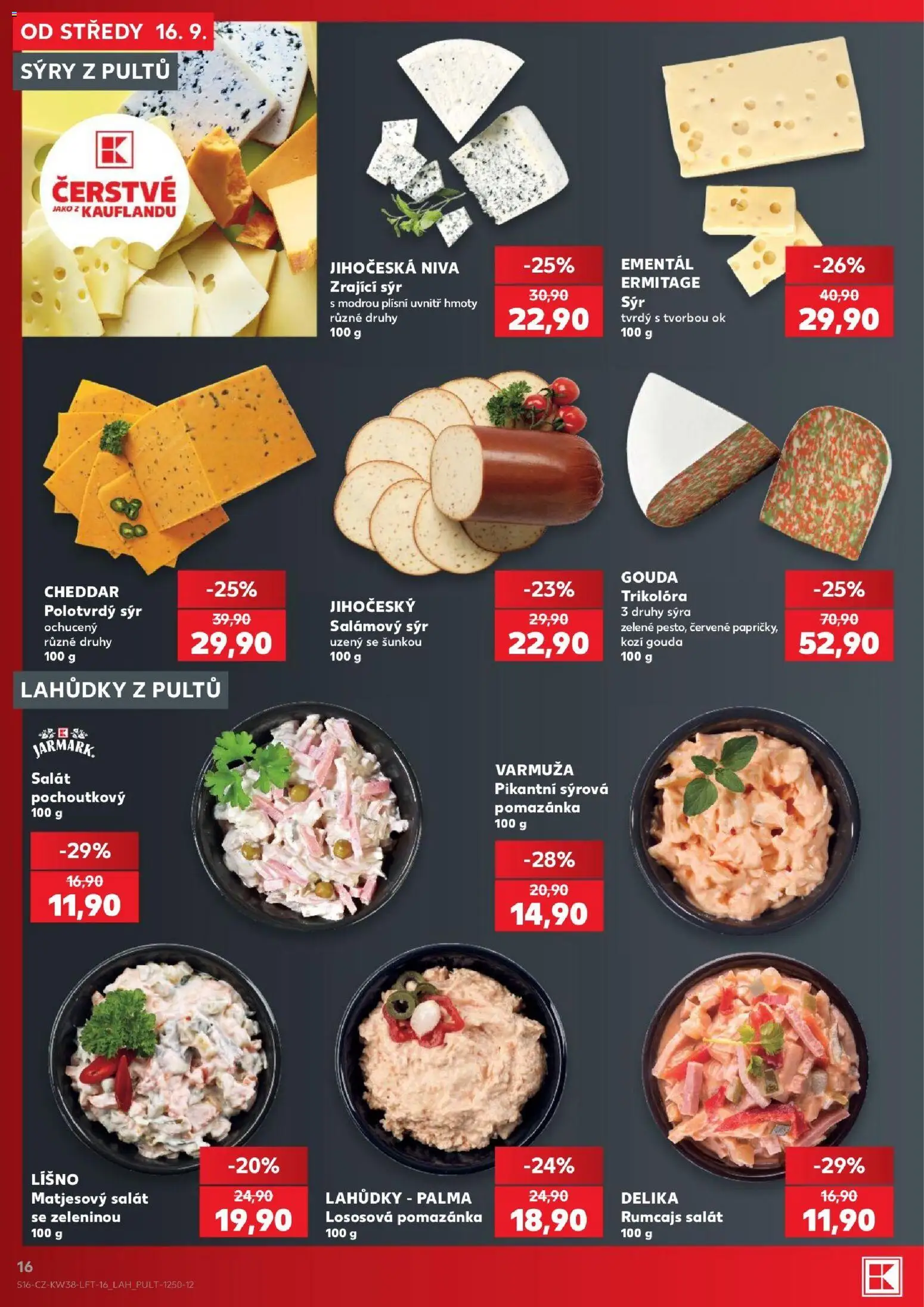 Kaufland leták - Ostrava od 16.09.2026 | Strana: 16 | Produkty: Ementál, Lososová pomazánka, Gouda, Niva
